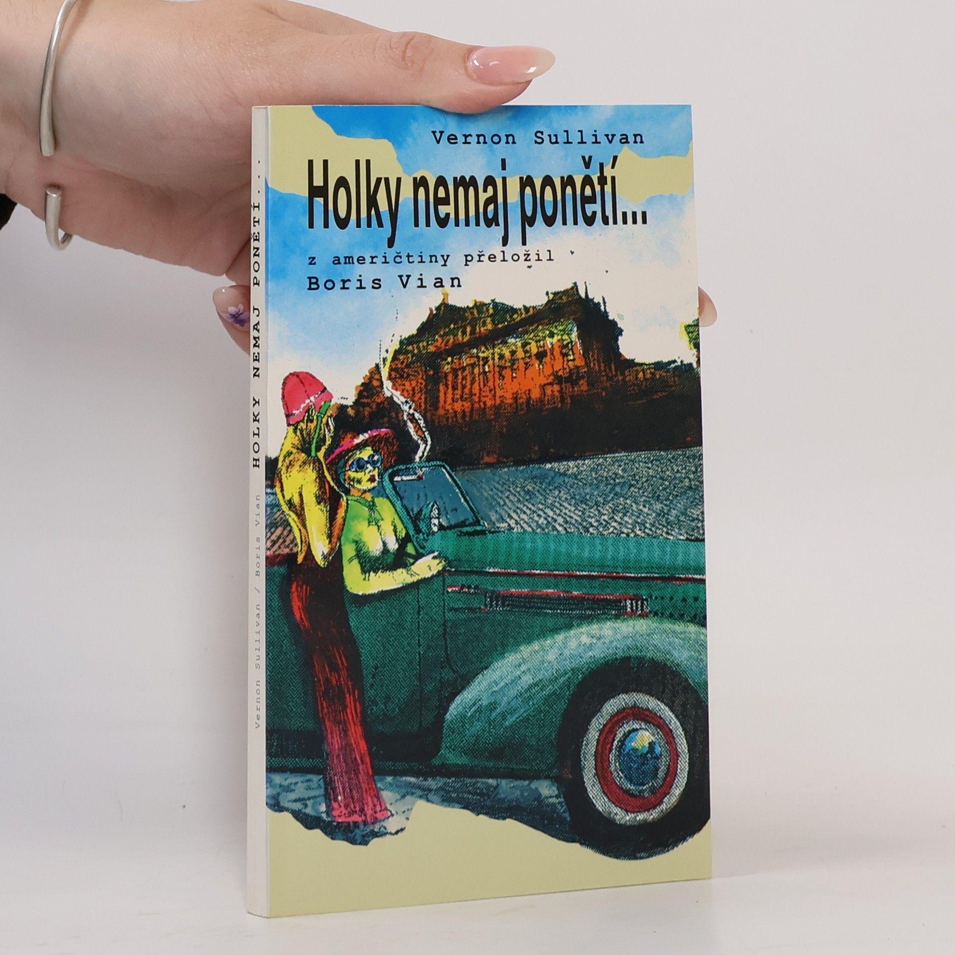 Boris Vian Holky nemaj ponětí