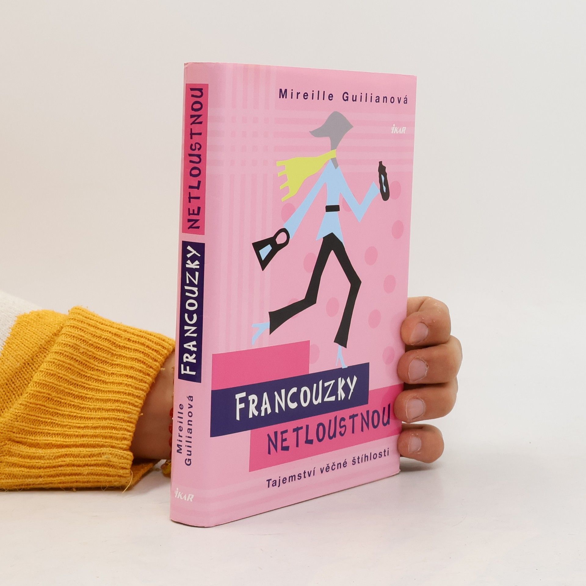 Mireille Guiliano Francouzky netloustnou
