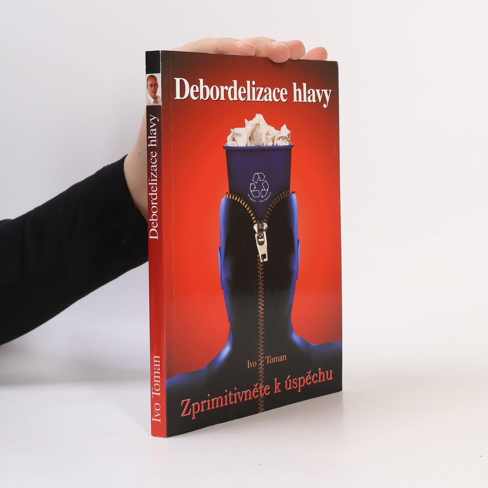 Ivo Toman Debordelizace hlavy