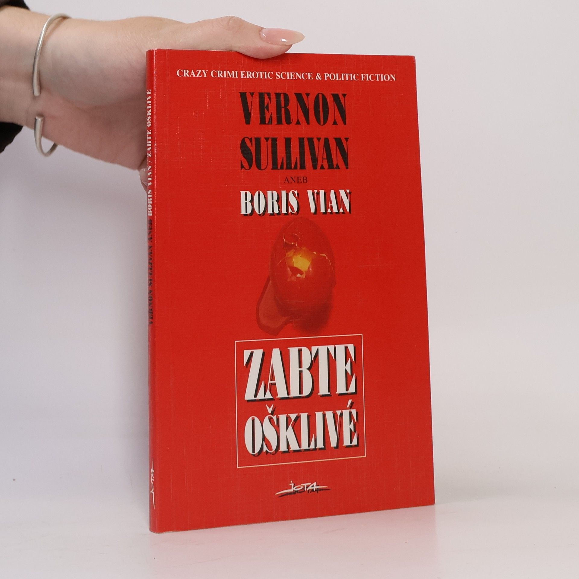 Boris Vian Zabte ošklivé