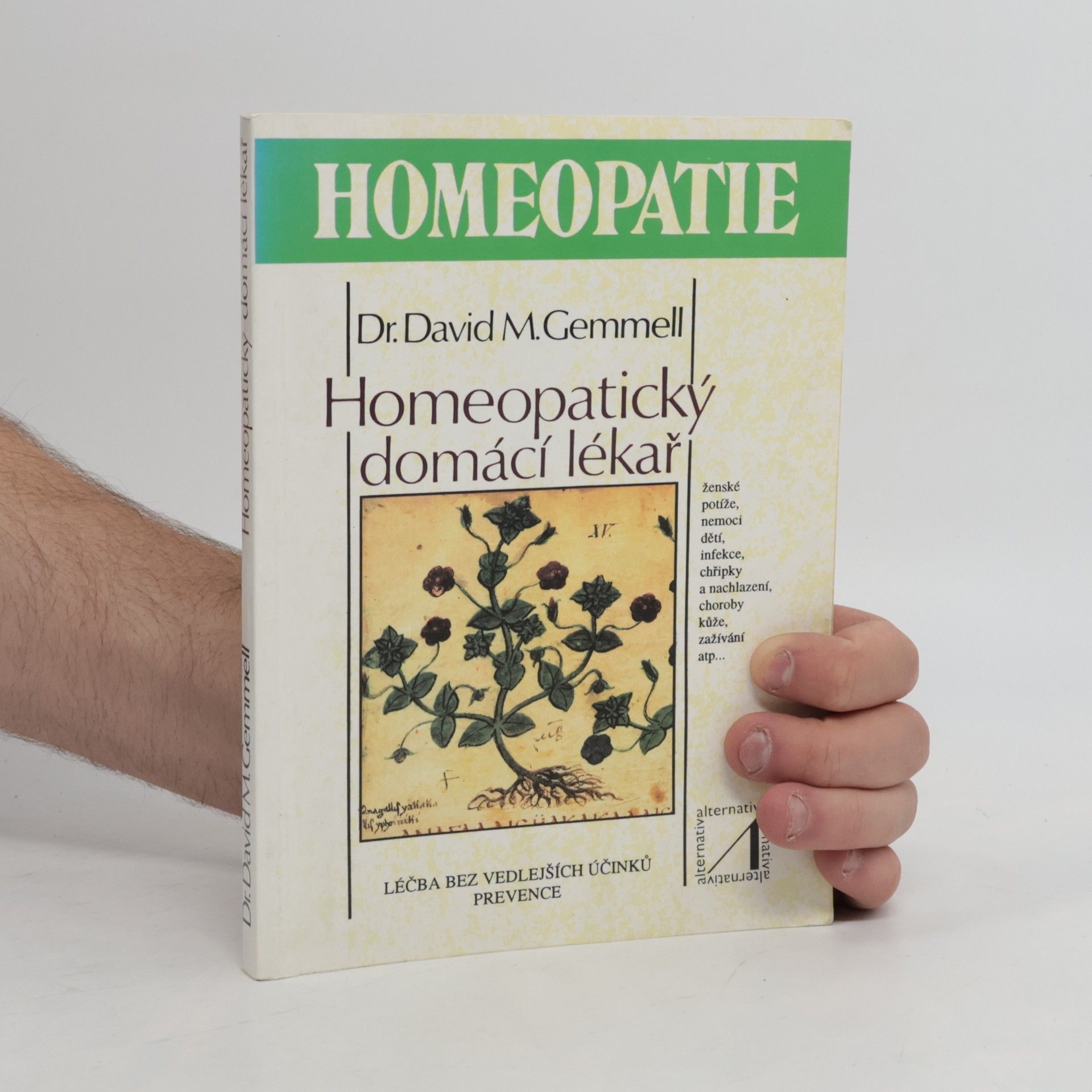 David M. Gemmell Homeopatický domácí lékař