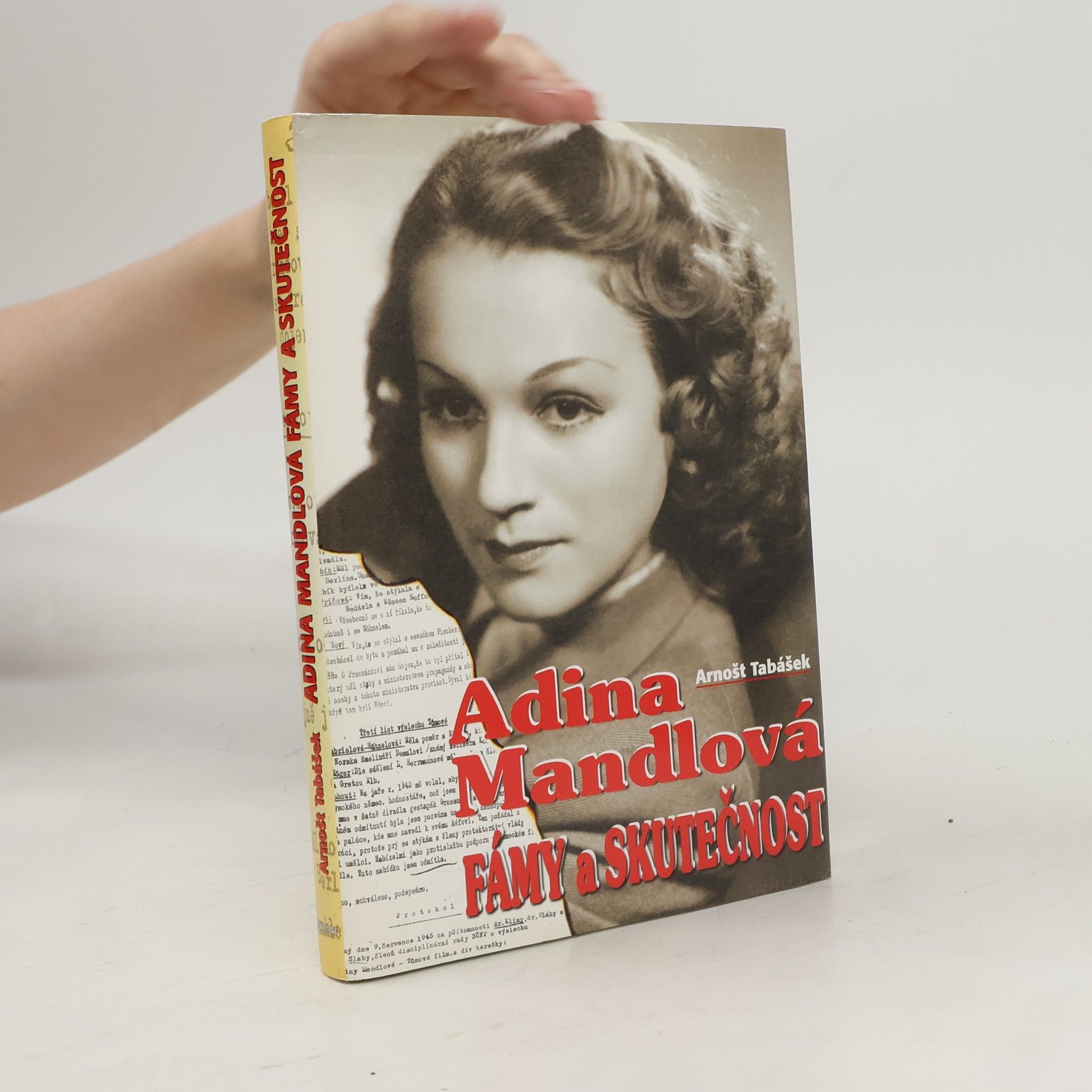 Adina Mandlová : fámy a skutečnost