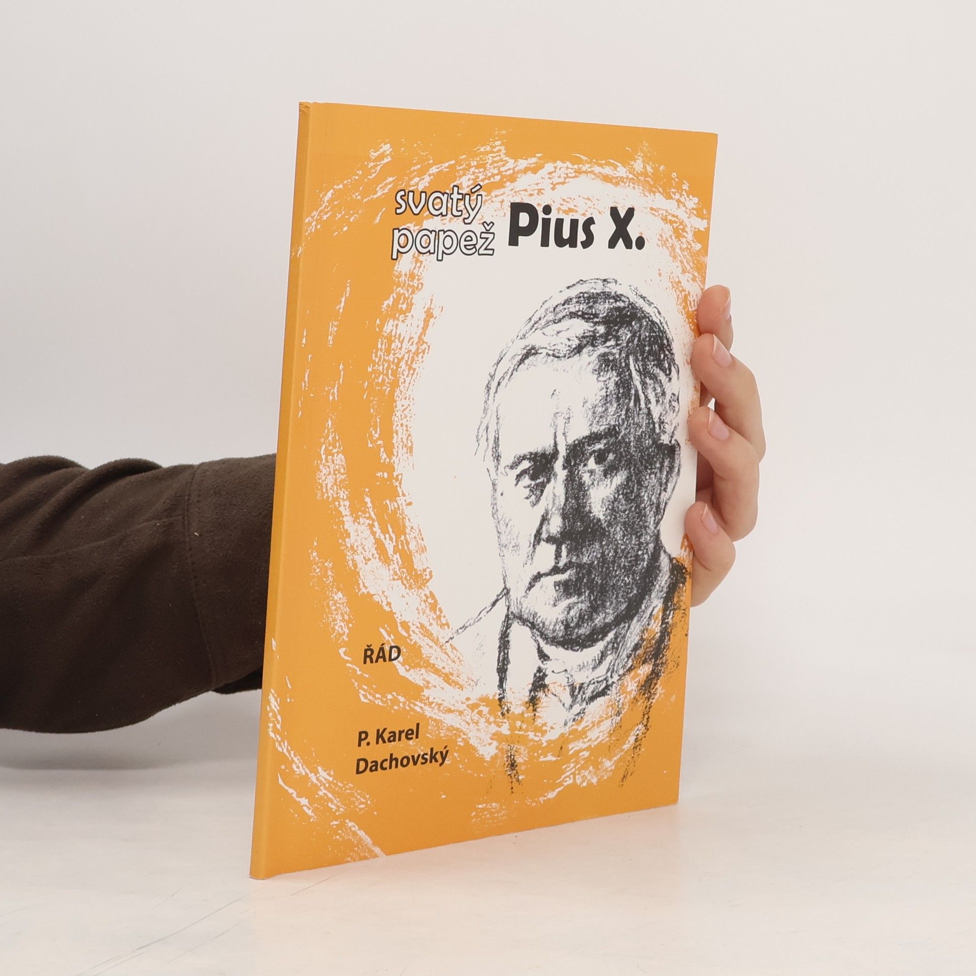 Karel Dachovský Svatý papež Pius X.