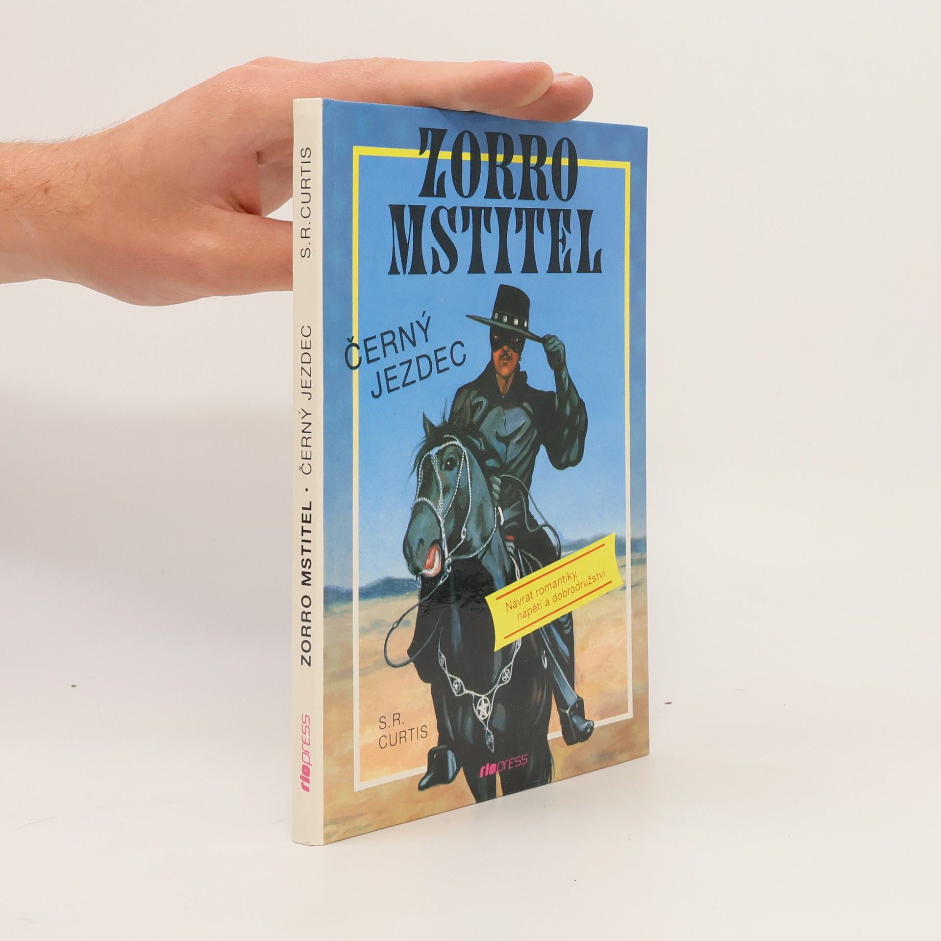 S. R. Curtis Zorro mstitel - Černý jezdec