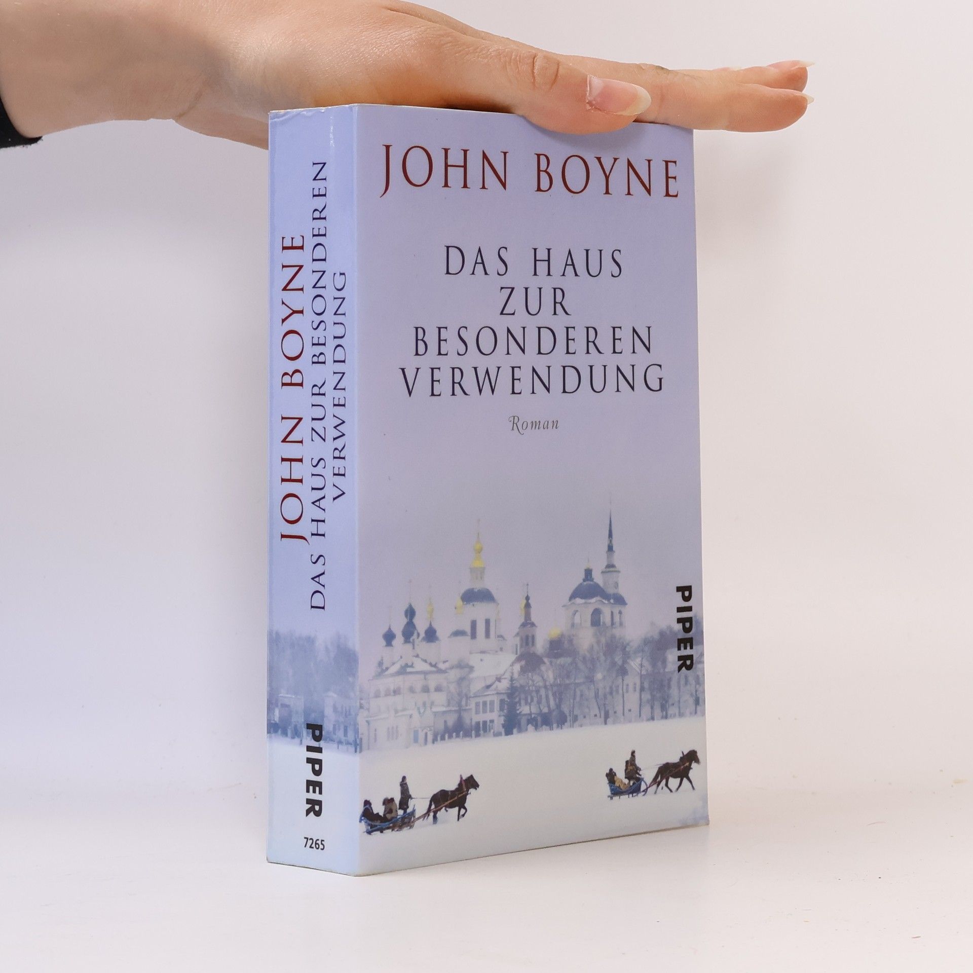 John Boyne Das Haus zur besonderen Verwendung