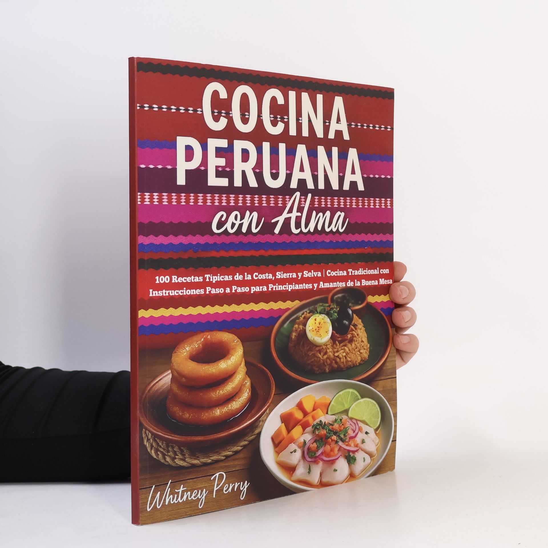 Whitney Perry Cocina peruana con alma