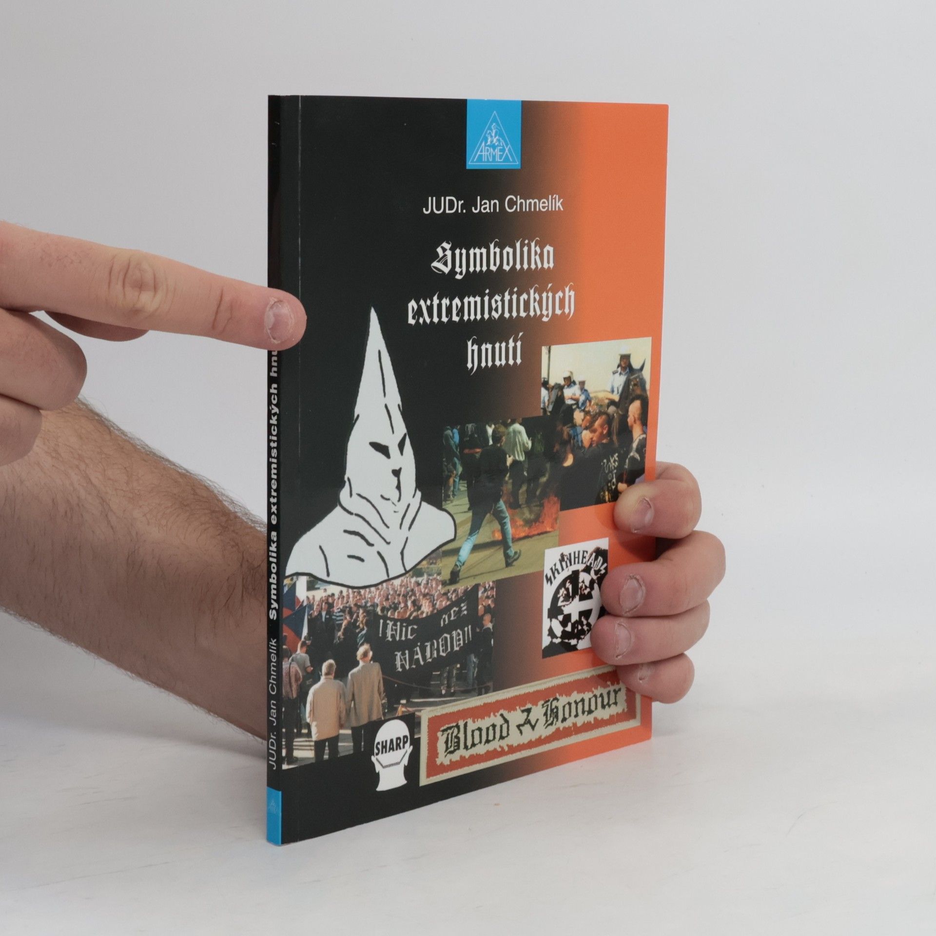 Jan Chmelík Symbolika extremistických hnutí