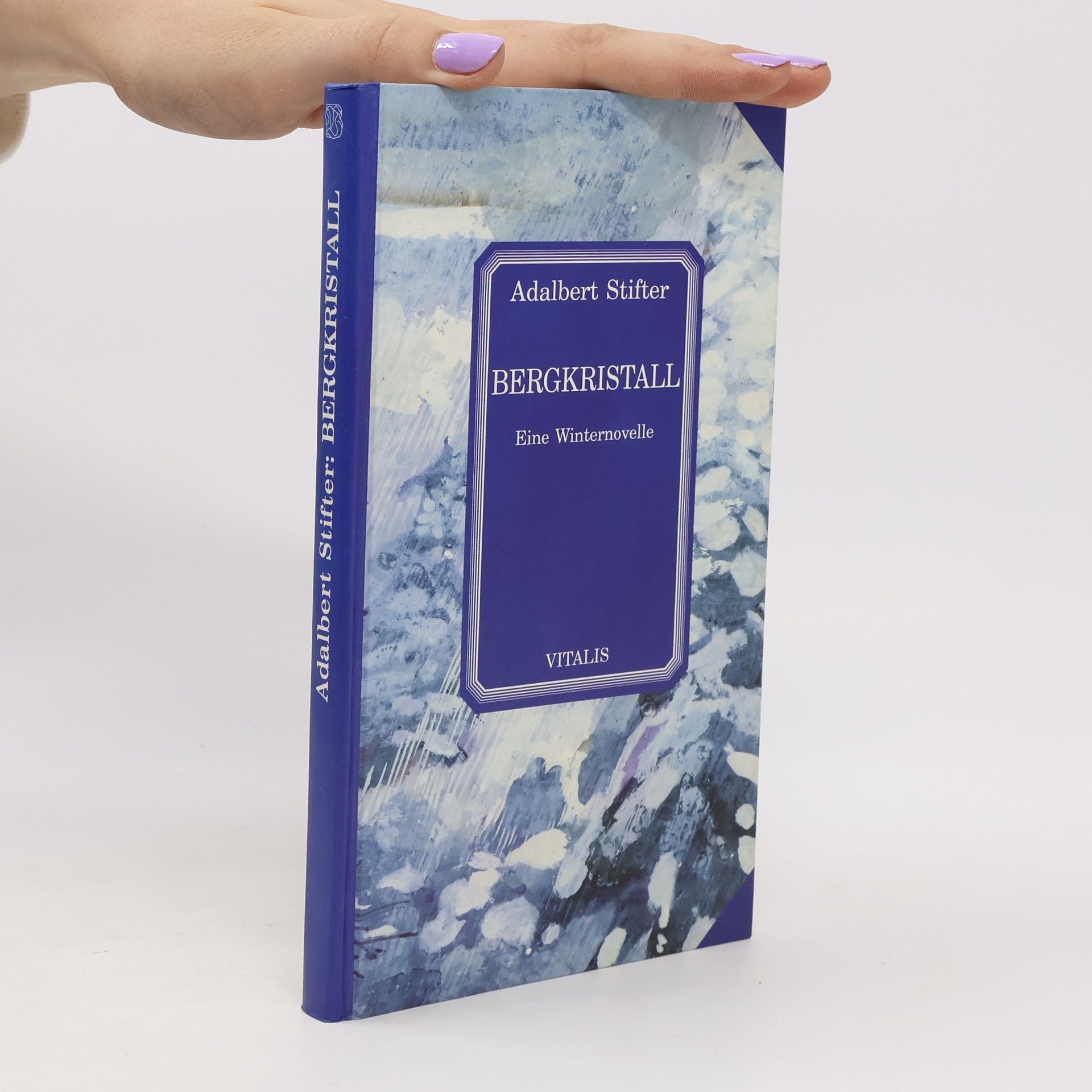 Adalbert Stifter Bergkristall. Eine Winternovelle