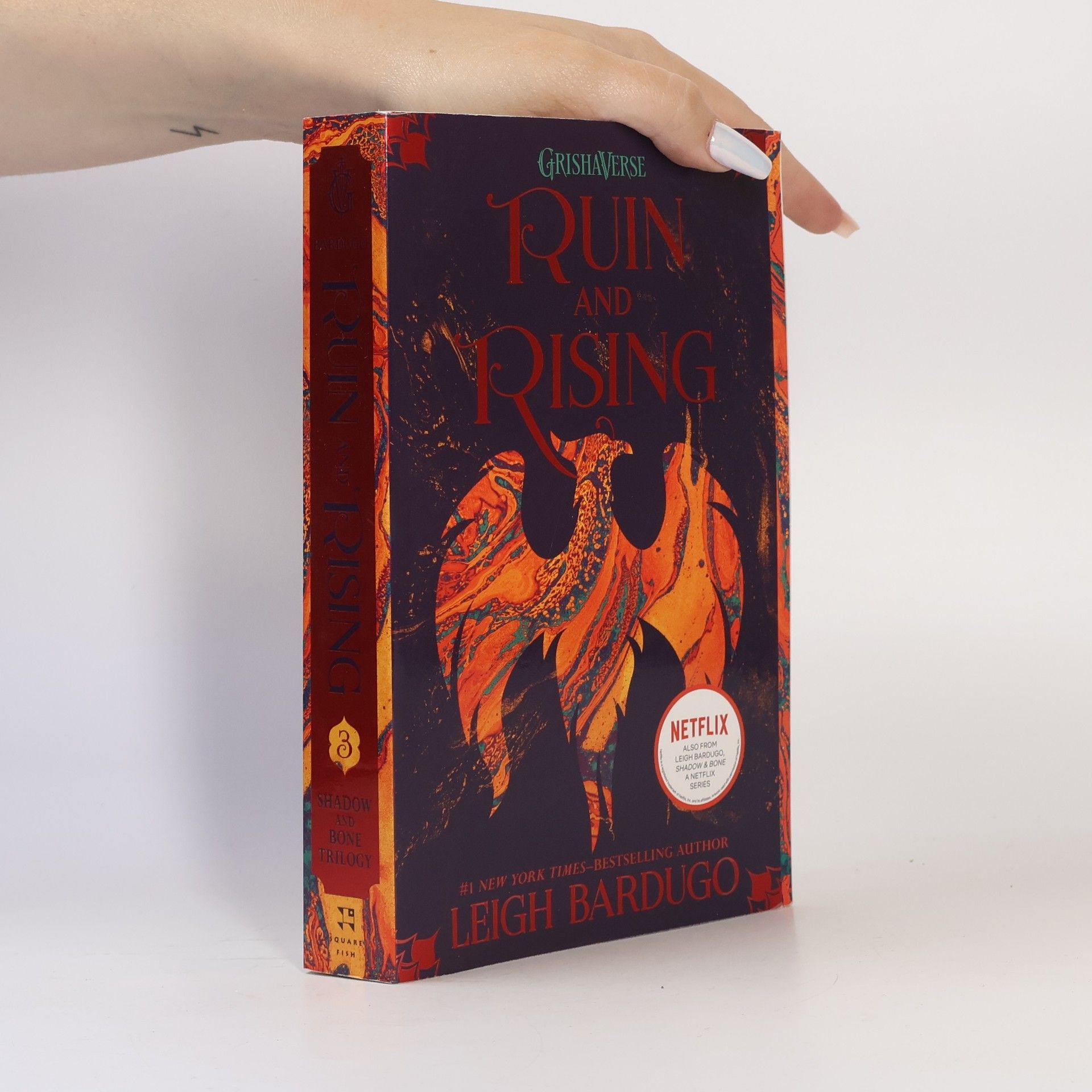 Leigh Bardugo Ruin and rising