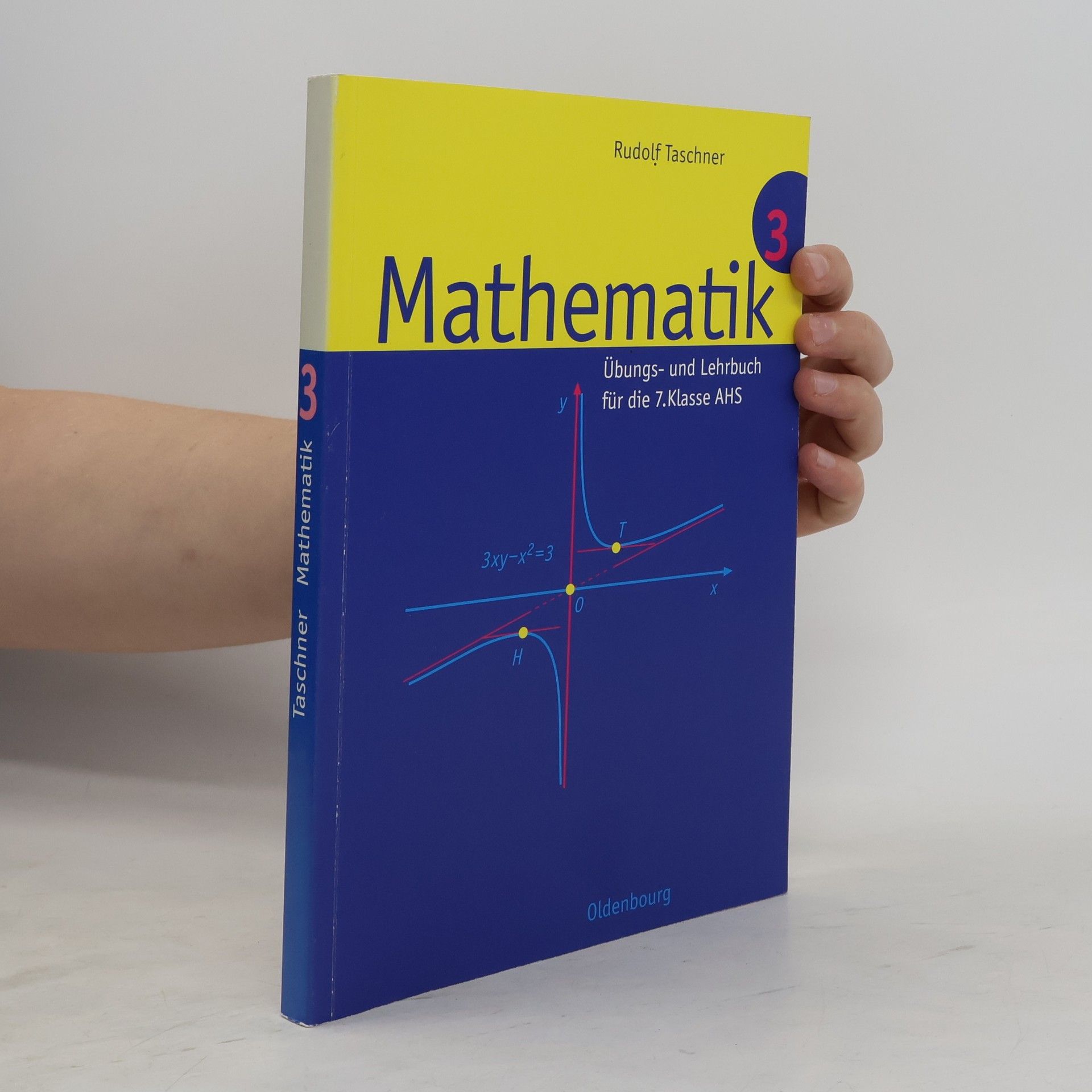 Mathematik ... : Übungs- und Lehrbuch für die ... Klasse AHS. 3 : Übungs- und Lehrbuch für die 7. Klasse AHS