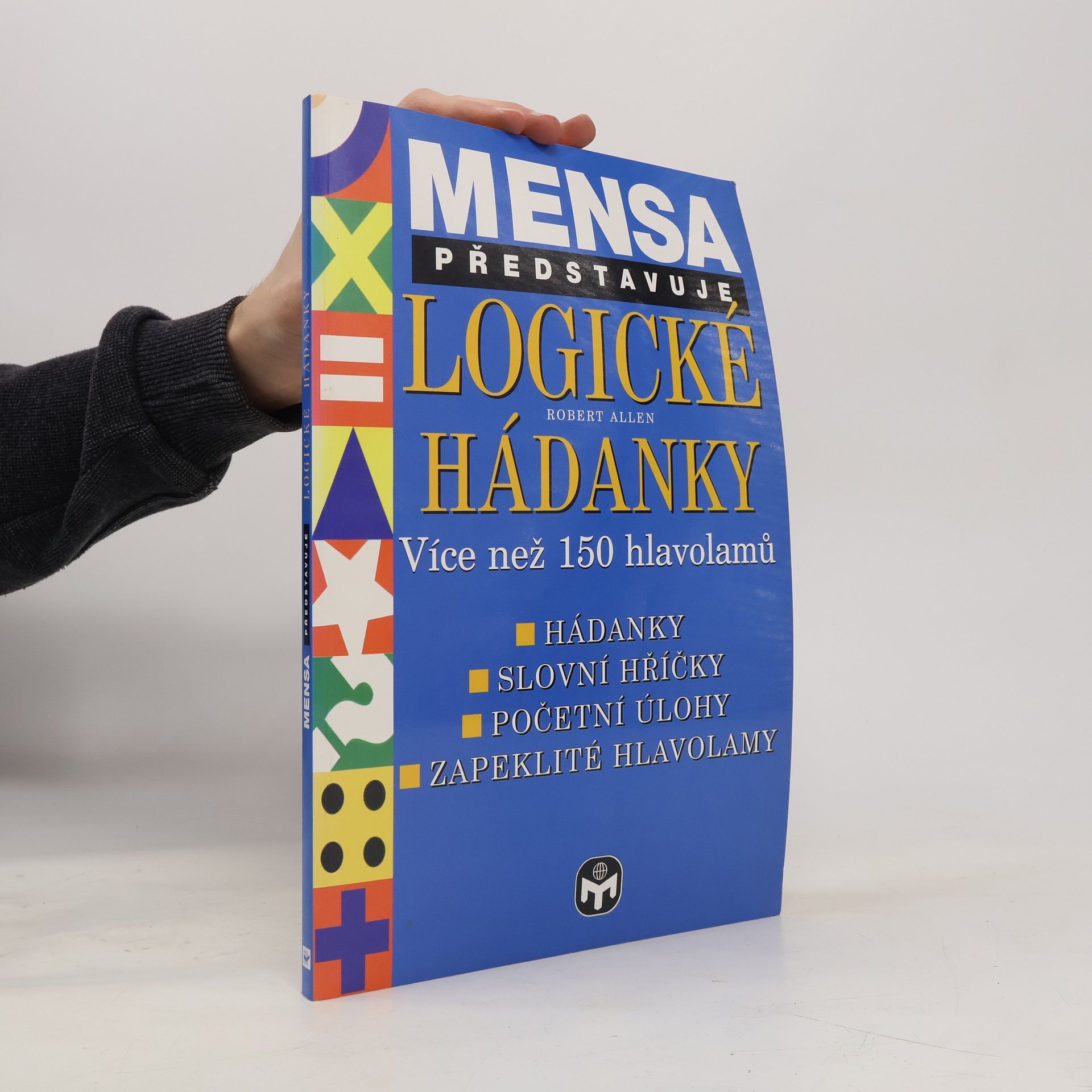 Robert G. Allen Mensa představuje. Logické hádanky. Více než 150 hlavolamů