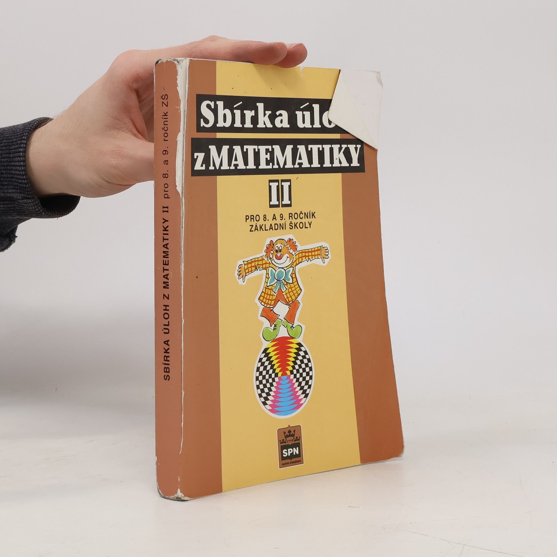 Josef Trejbal Sbírka úloh z matematiky II. Pro 8. a 9. ročník základní školy