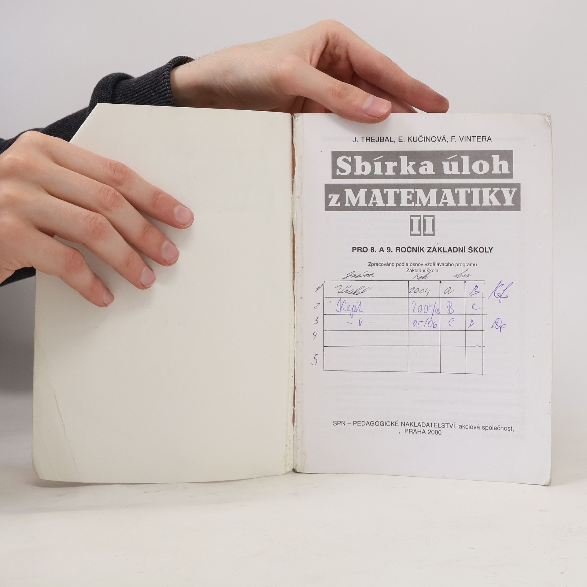 Josef Trejbal Sbírka úloh z matematiky II. Pro 8. a 9. ročník základní školy