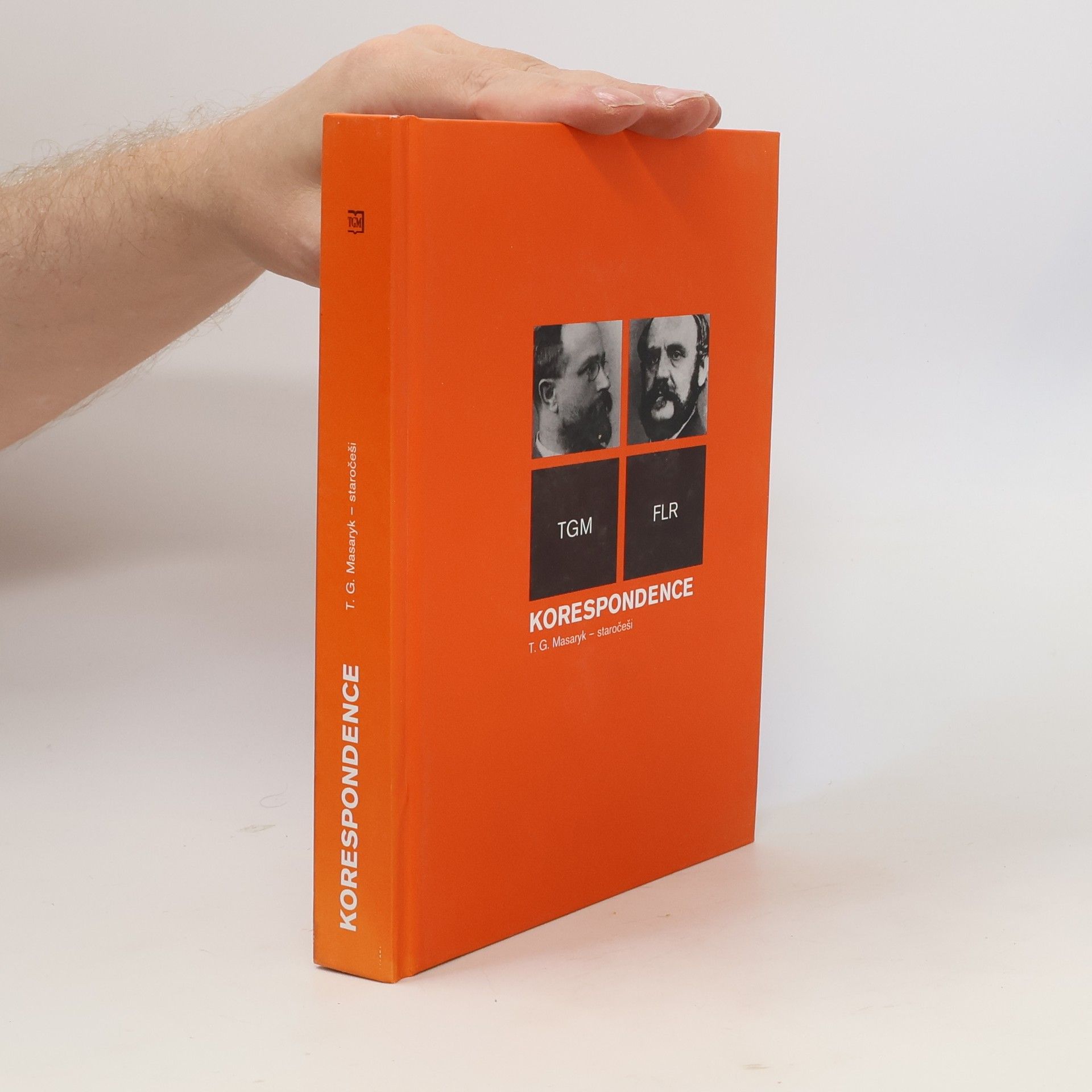 Autores varios Korespondence T.G.Masaryk – staročeši