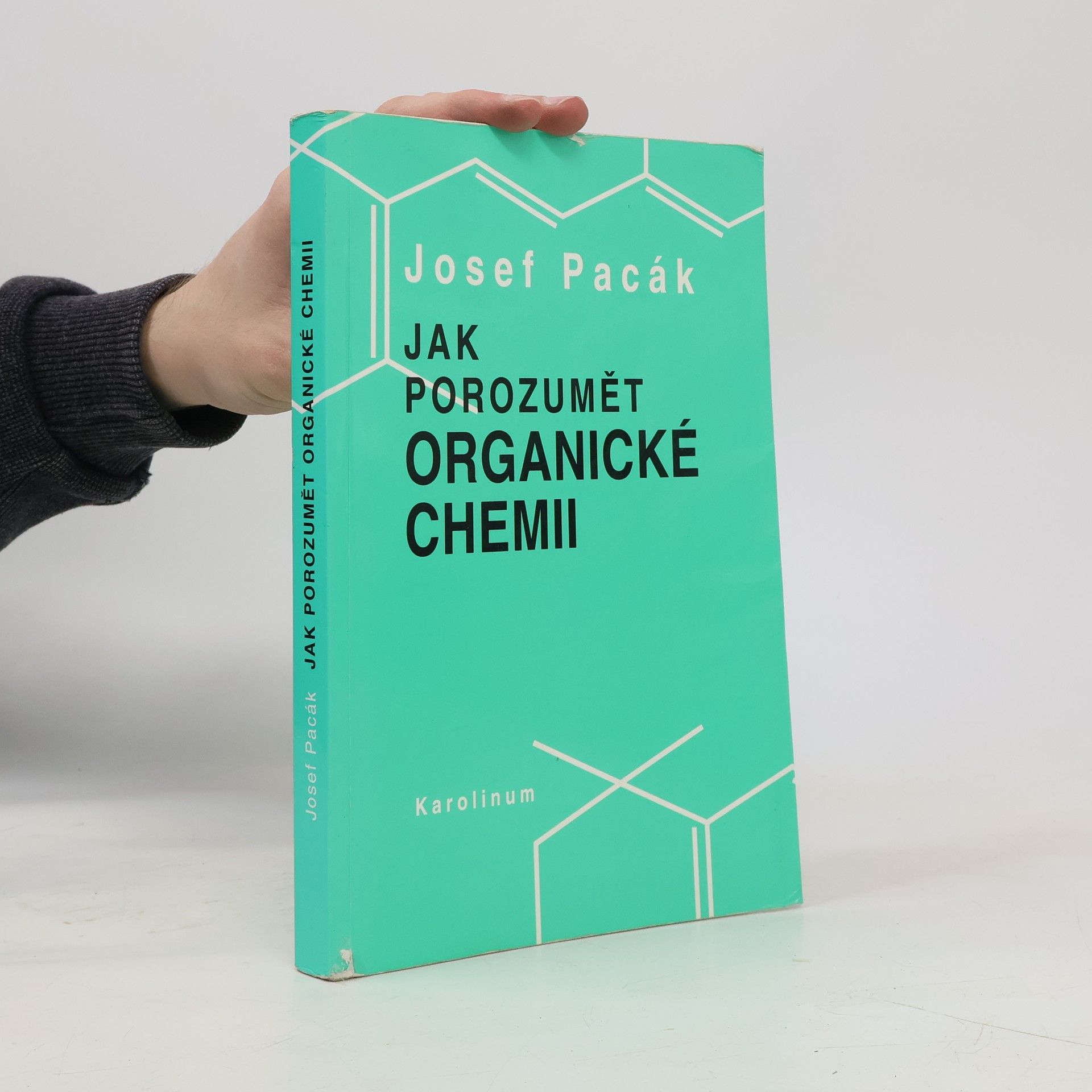 Josef Pacák Jak porozumět organické chemii