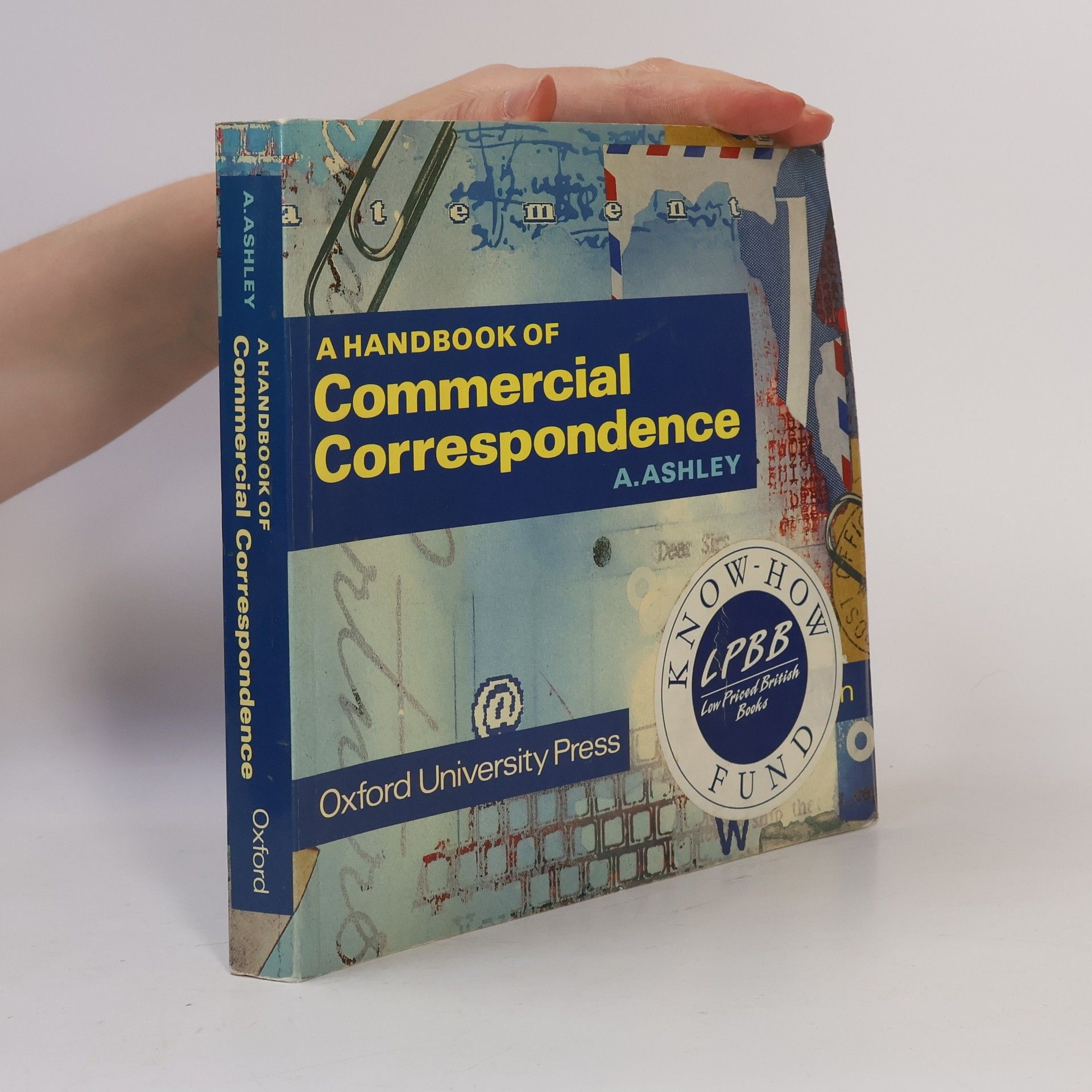 A. Ashley A Handbook of Commercial Correspondence
