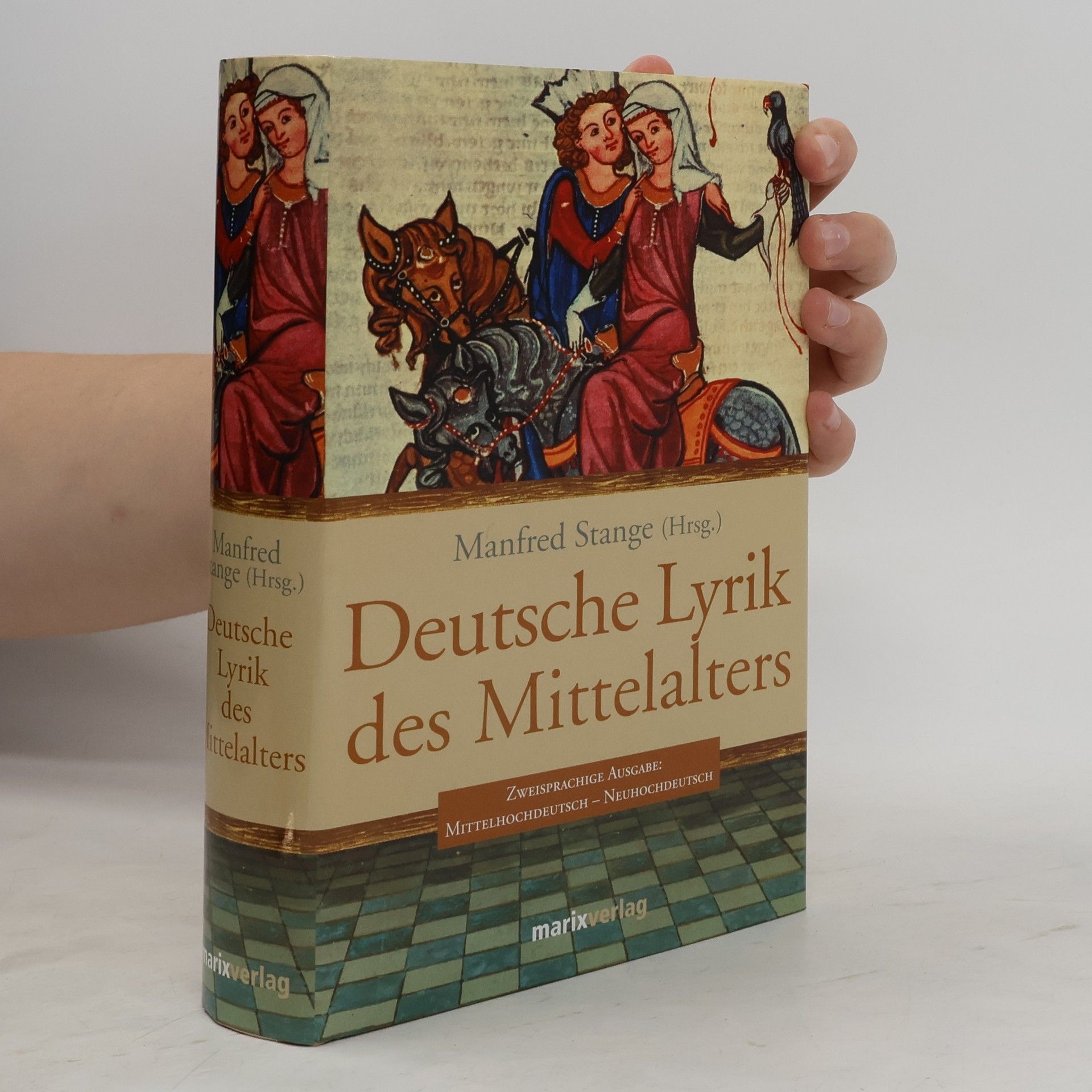 Manfred Stange Deutsche Lyrik des Mittelalters