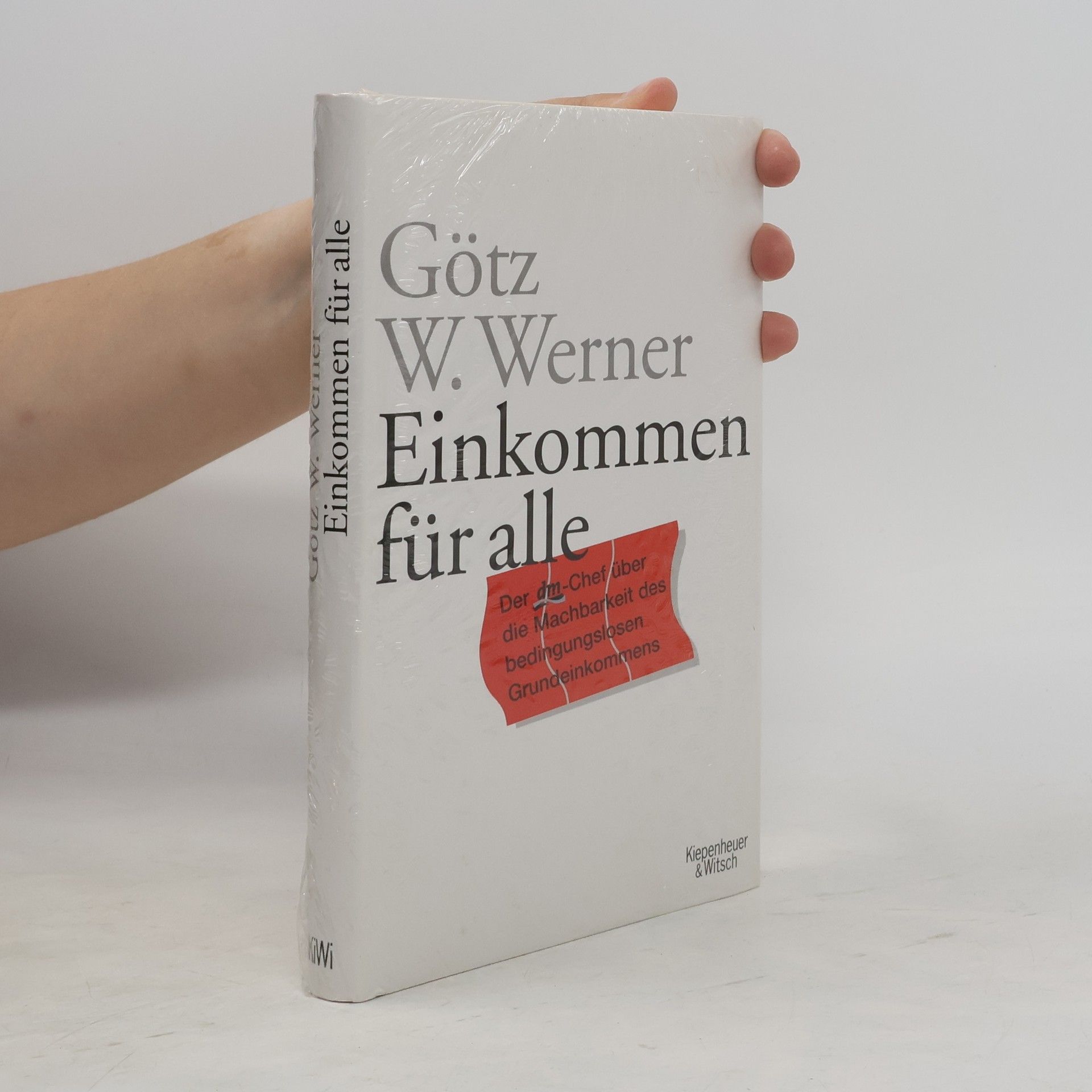 Götz Werner Einkommen für alle