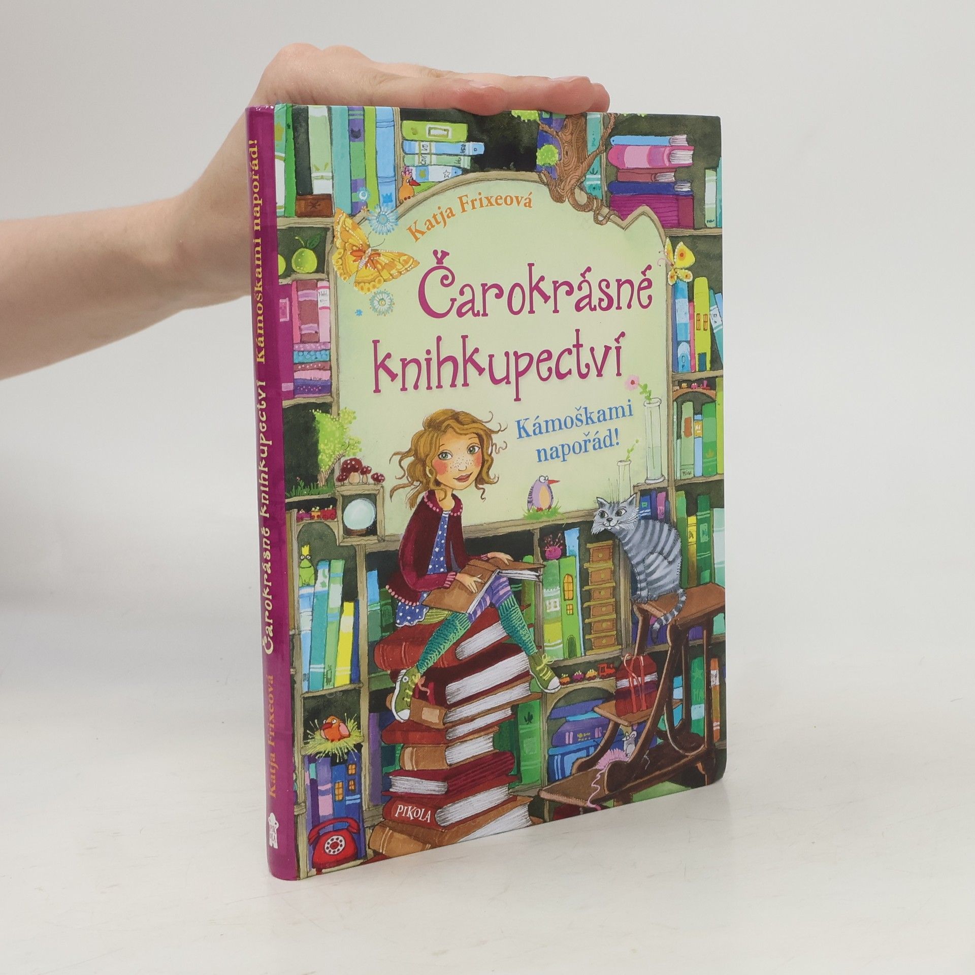 Katja Frixe Čarokrásné knihkupectví. Kámoškami napořád!