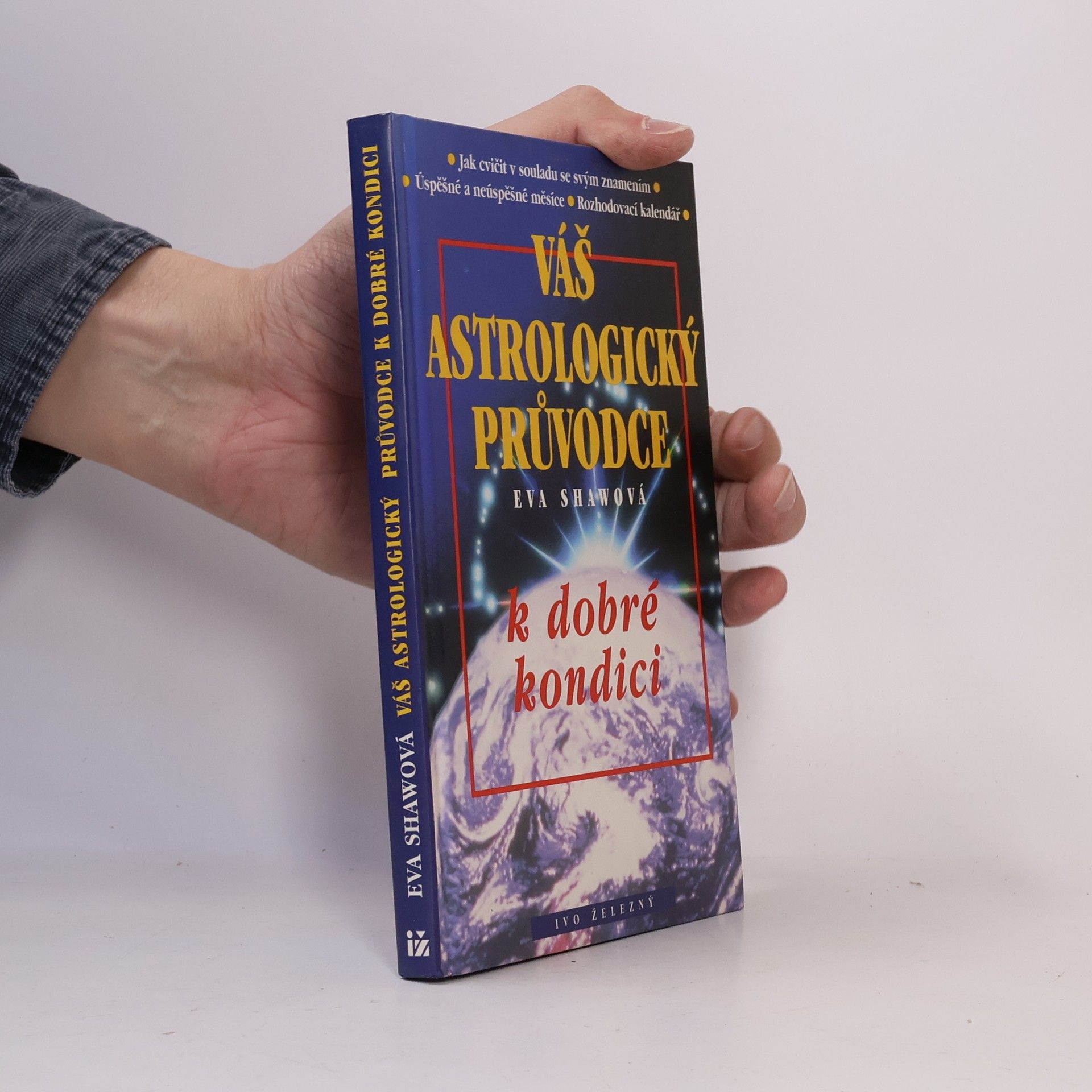 Eva Shaw Váš astrologický průvodce k dobré kondici