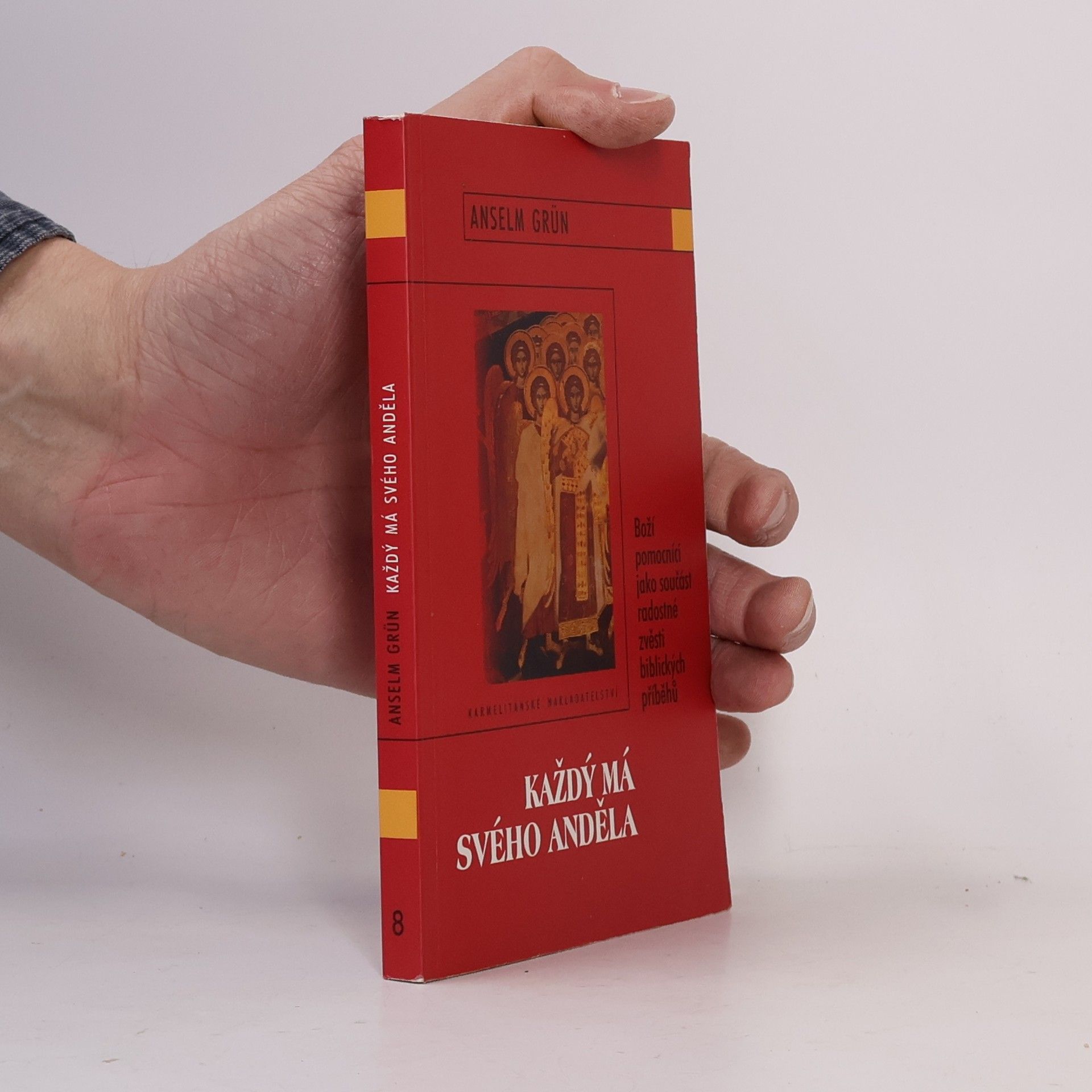 Anselm Grün Každý má svého anděla