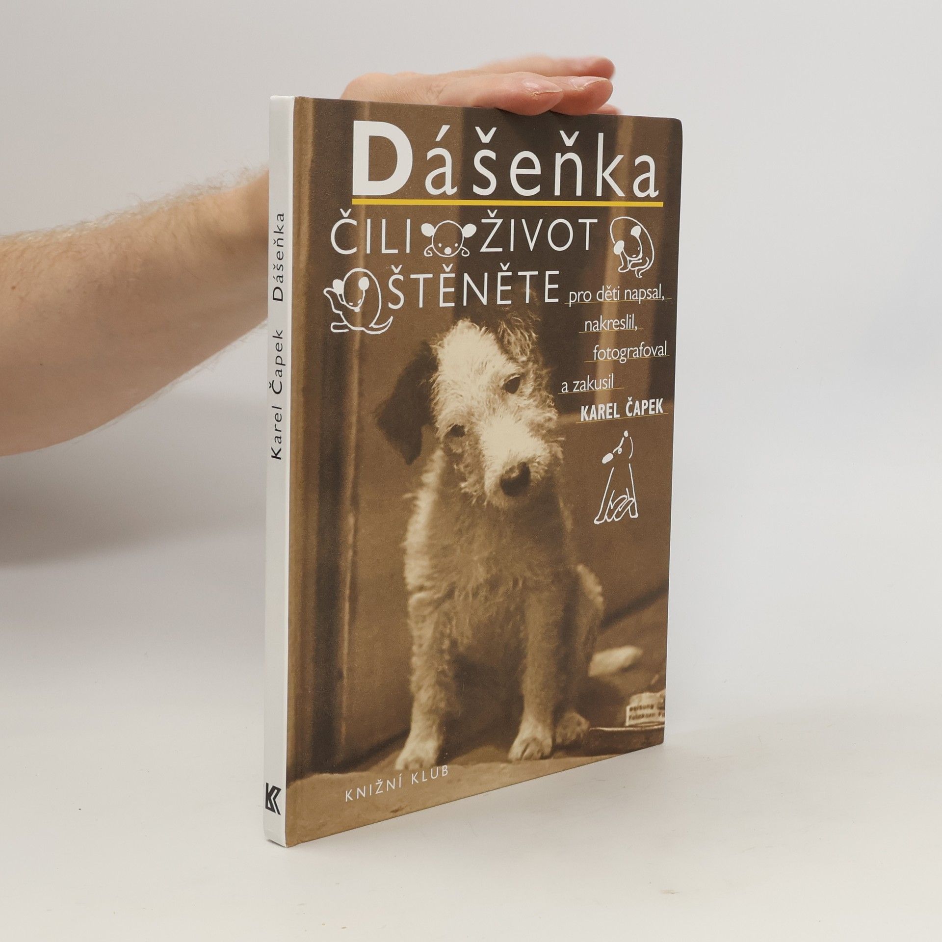 Karel Čapek Dášeňka, čili, Život štěněte