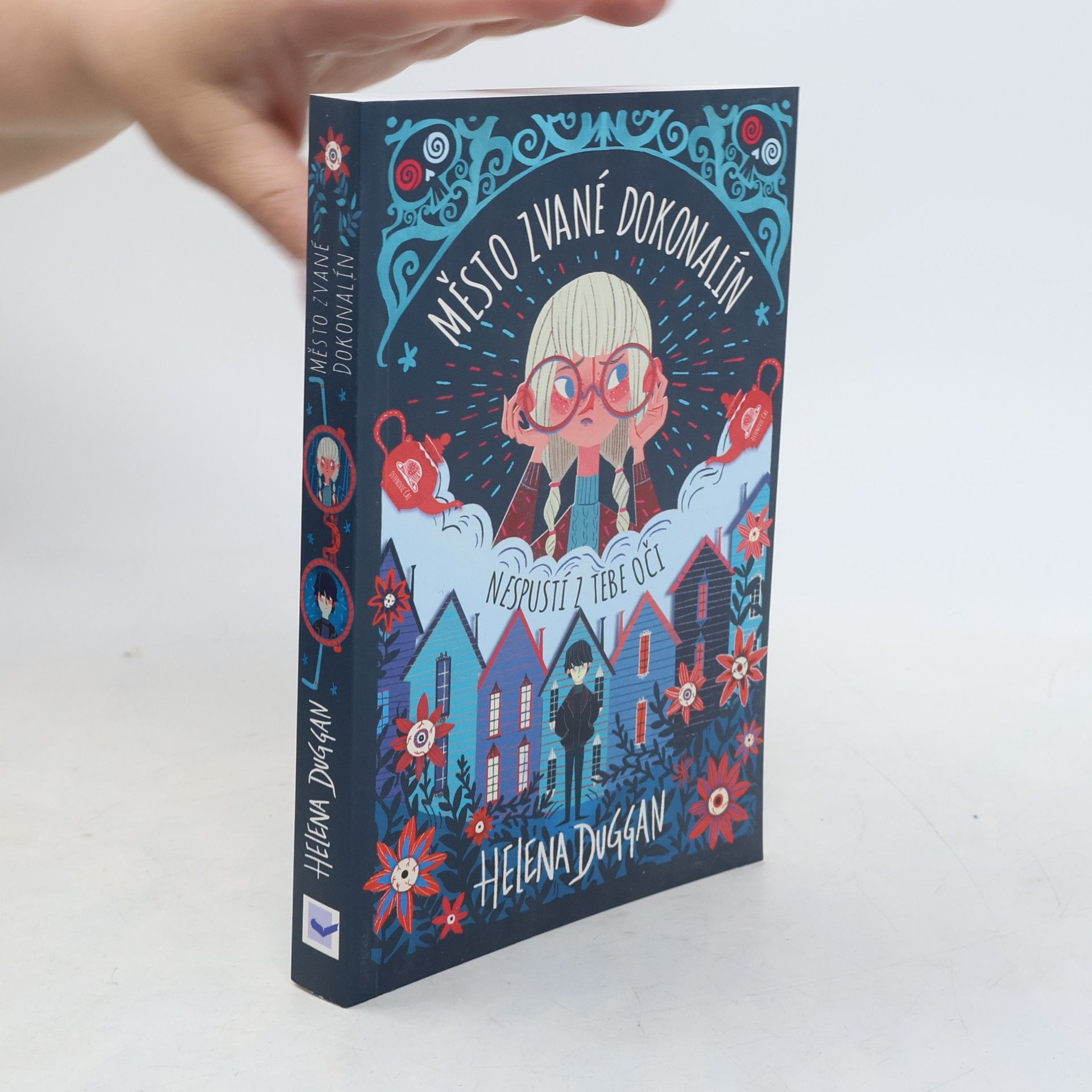 Helena Duggan Město zvané Dokonalín