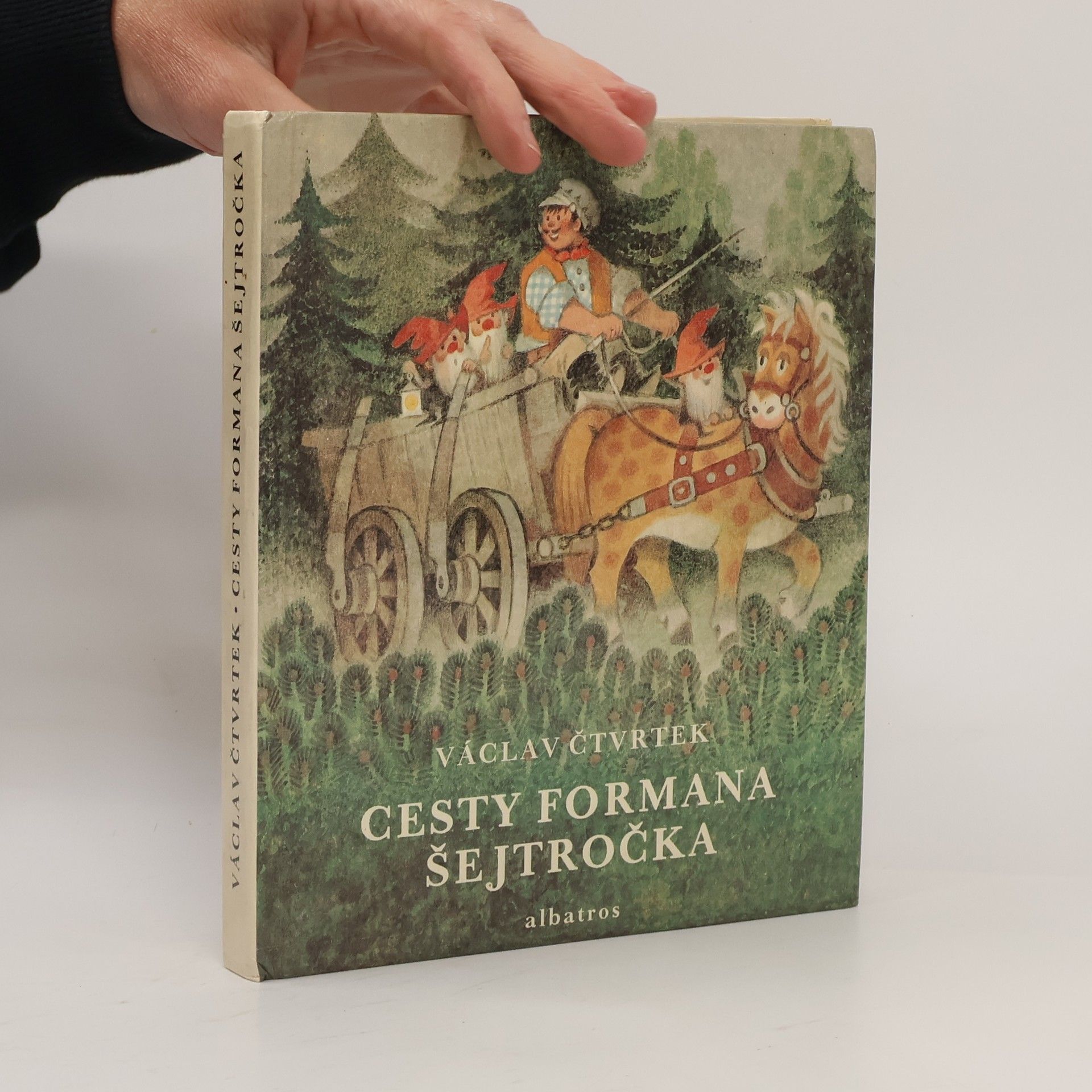 Václav Čtvrtek Cesty formana Šejtročka