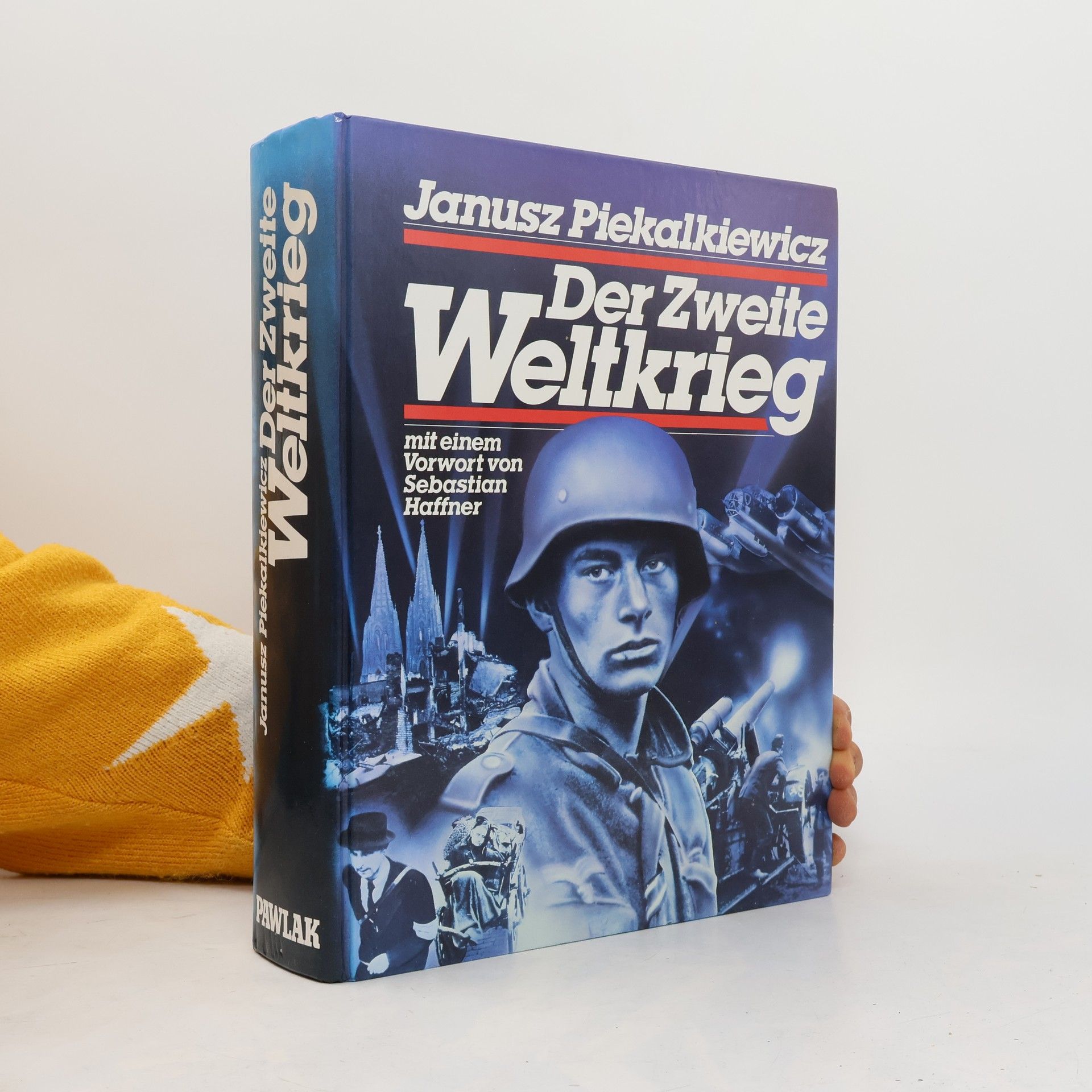 Janusz Piekałkiewicz Der Zweite Weltkrieg