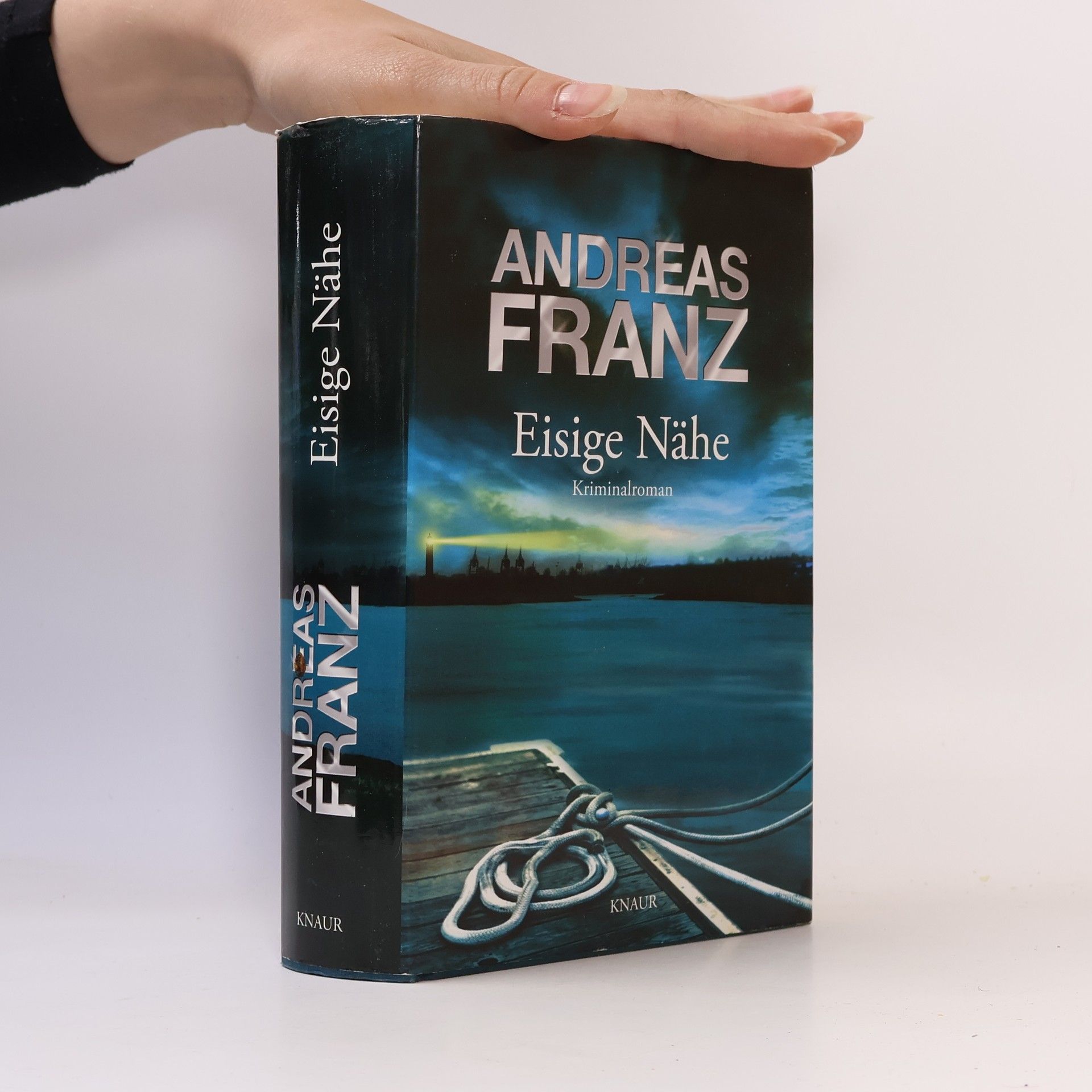 Andreas Franz Eisige Nähe