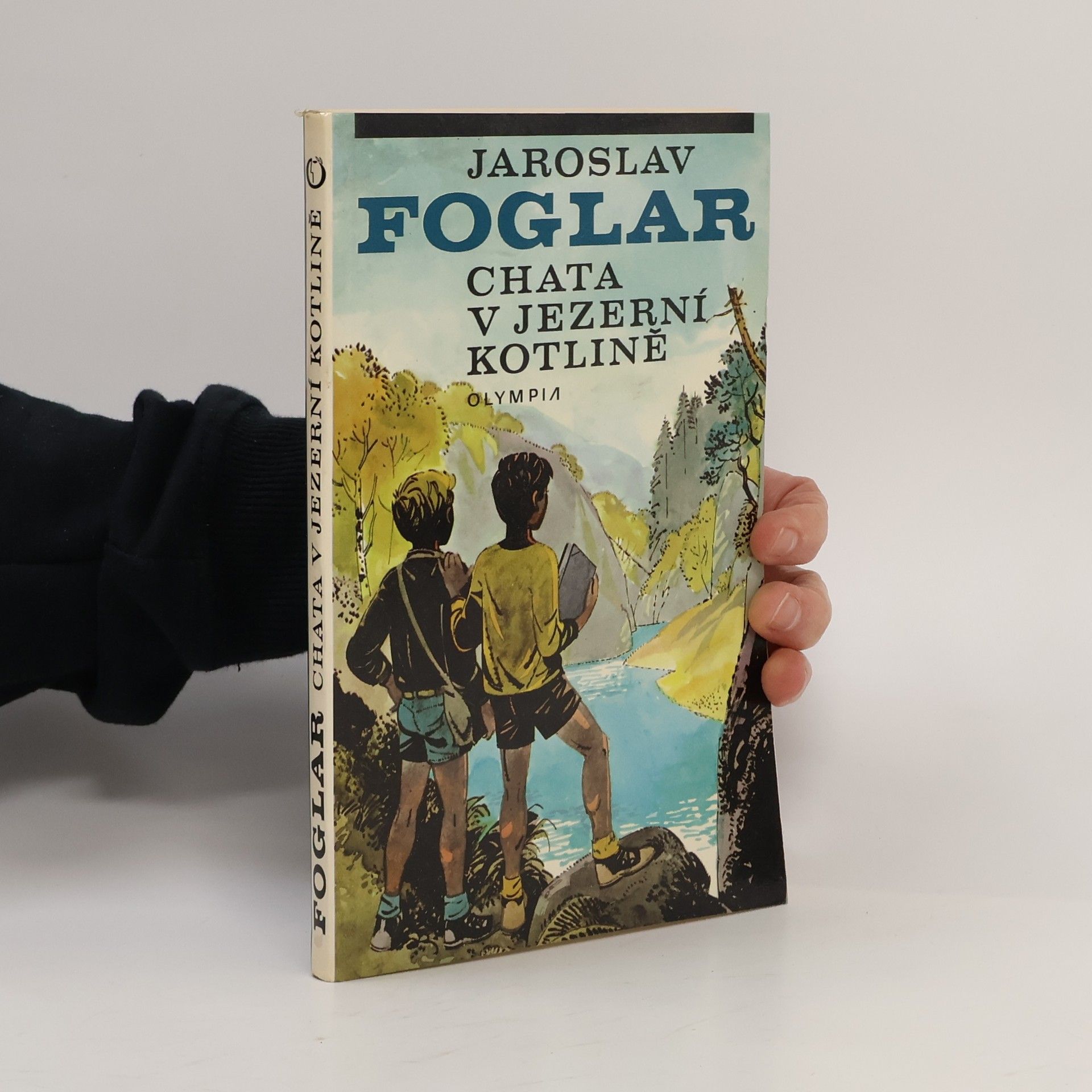 Jaroslav Foglar Chata v Jezerní kotlině