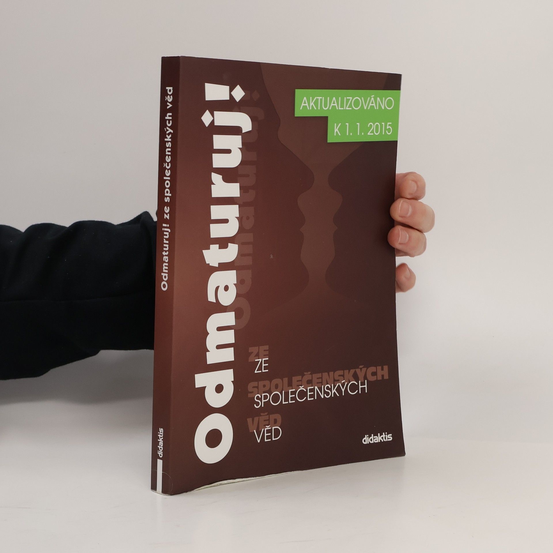 Collectif d'auteurs Odmaturuj! ze společenských věd
