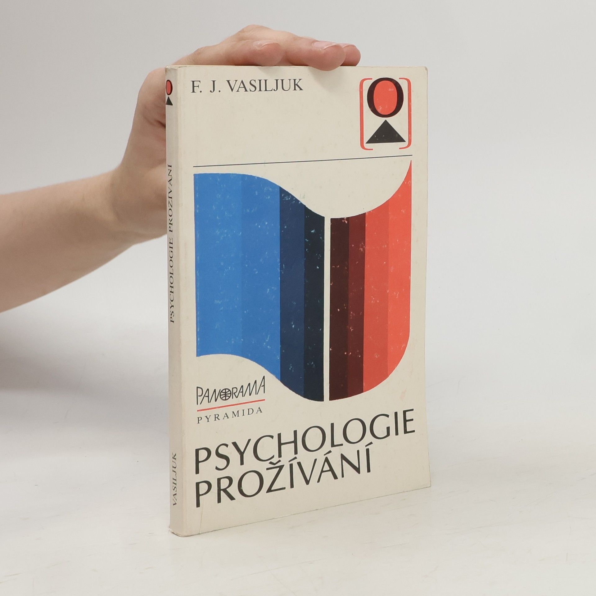 Fedor Jefimovič Vasiljuk Psychologie prožívání