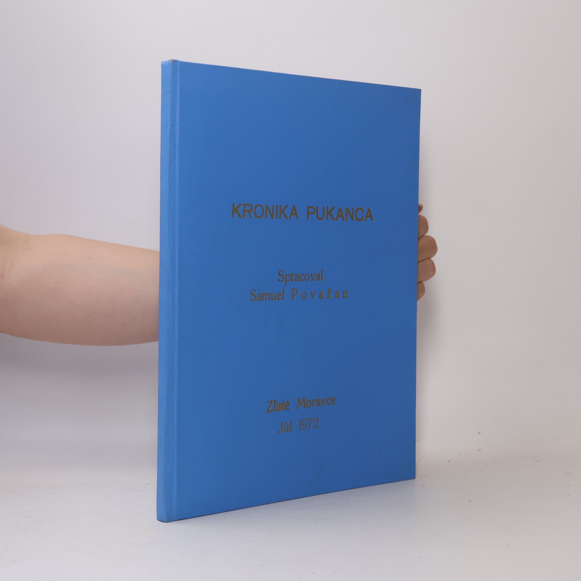 Samuel Považan Kronika Pukanca