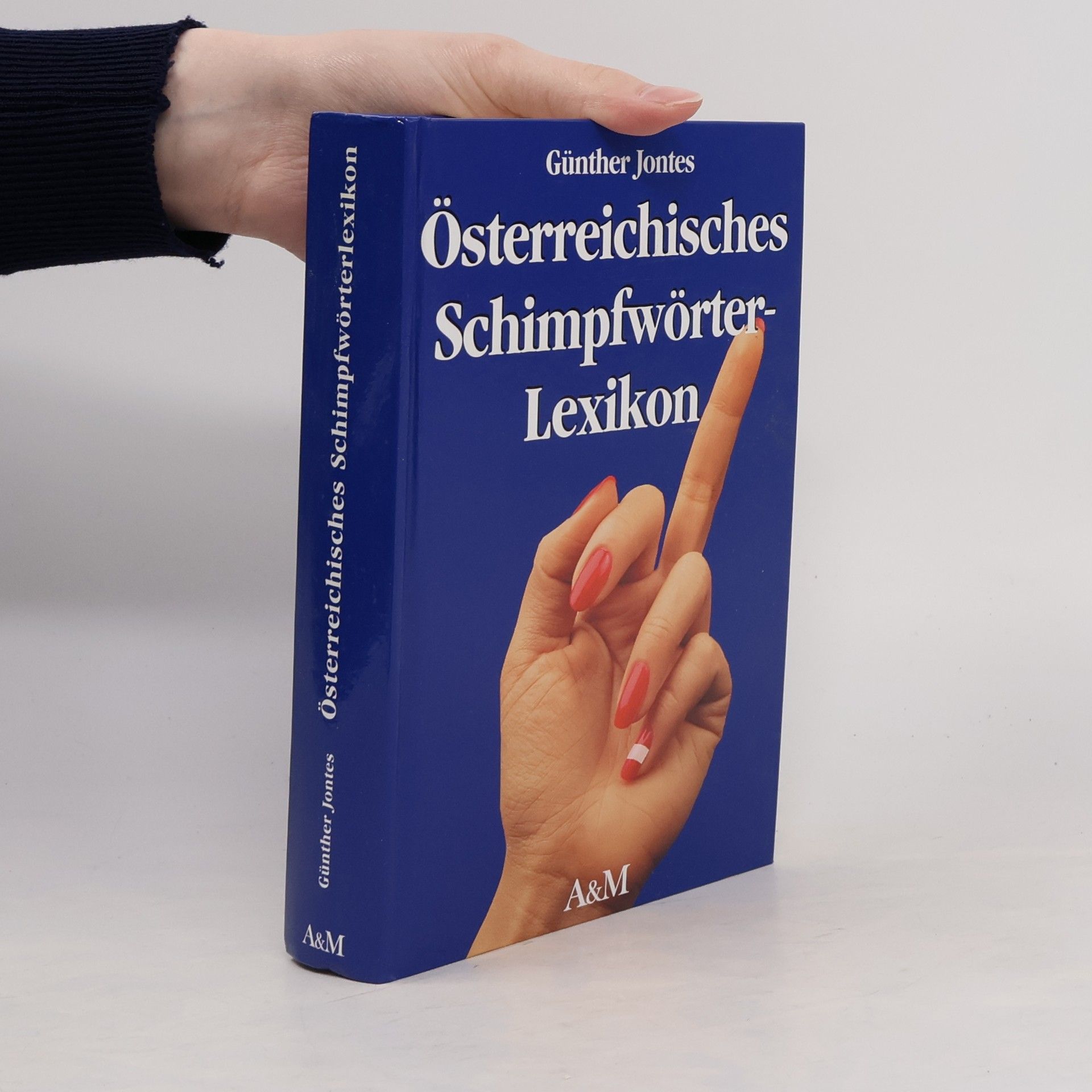 Kolektiv autorů Österreichisches Schimpfwörterlexikon