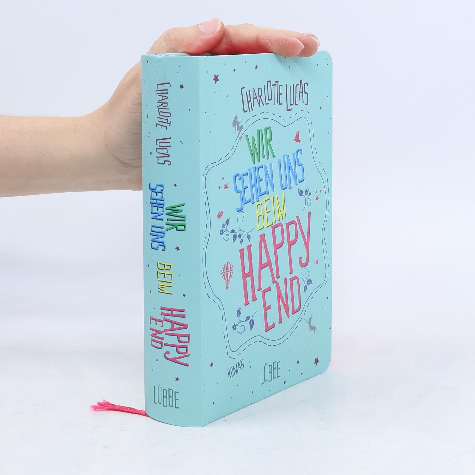 Charlotte Lucas Wir sehen uns beim Happy End