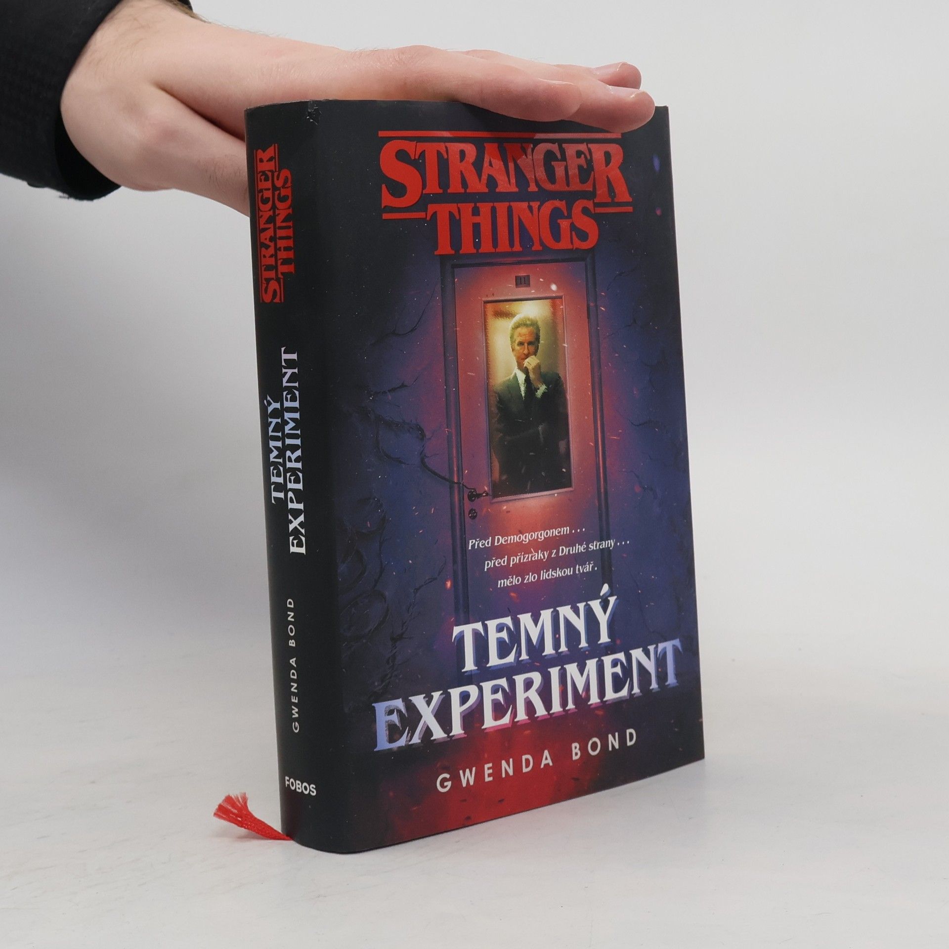 Gwenda Bond Stranger Things. Temný experiment