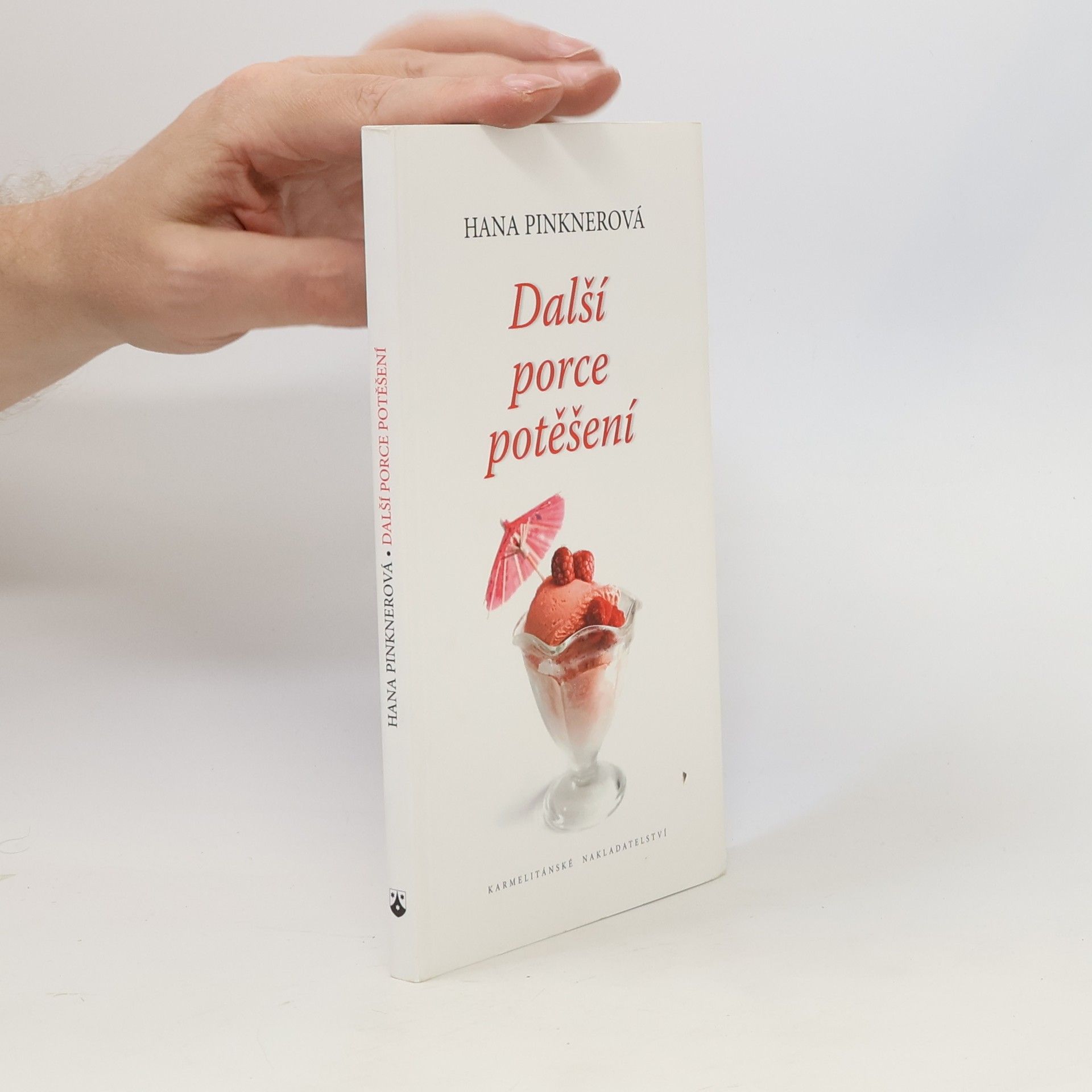 Další porce potěšení