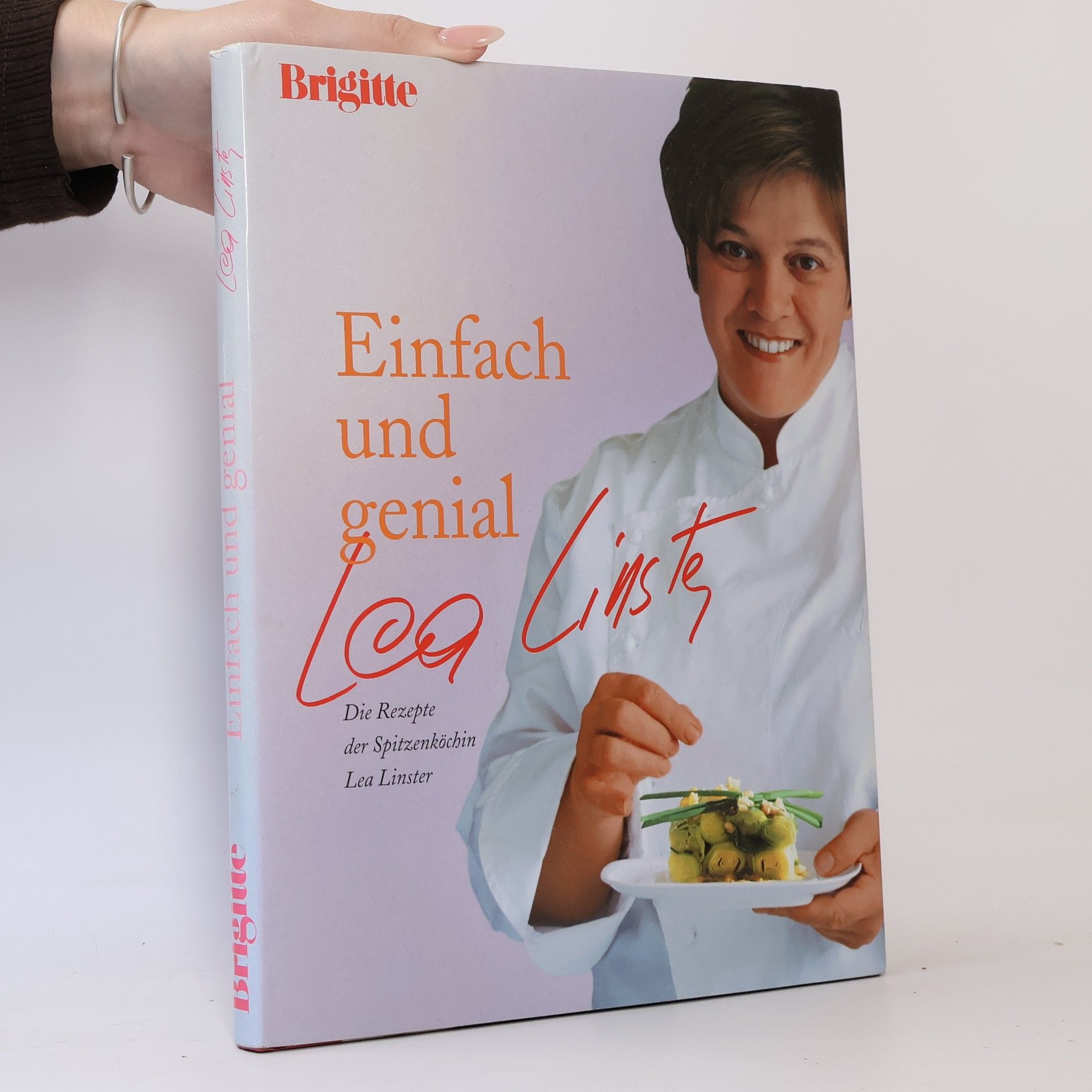 Léa Linster Einfach und genial