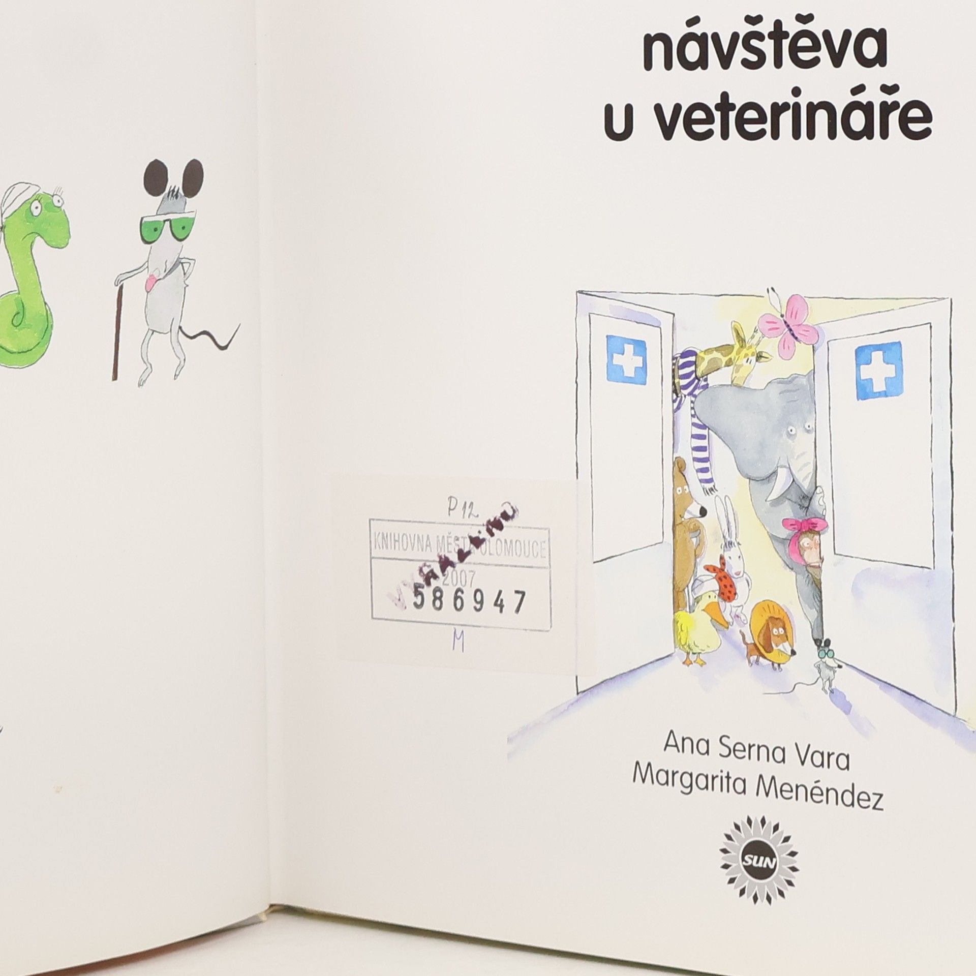 Ana Serna Vara Staráme se o zvířátko : návštěva u veterináře