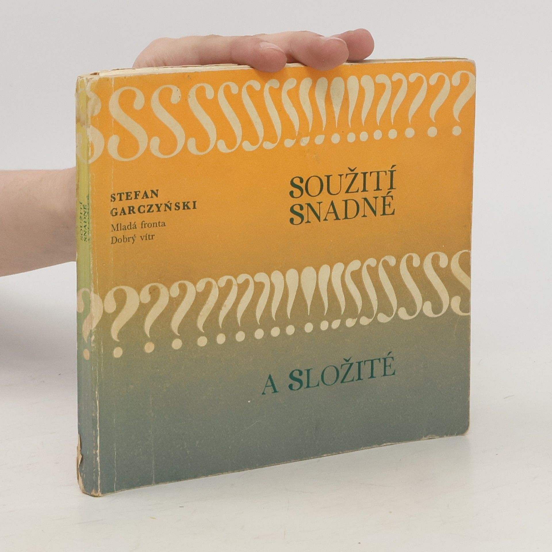 Stefan Garzynski Soužití snadné a složité