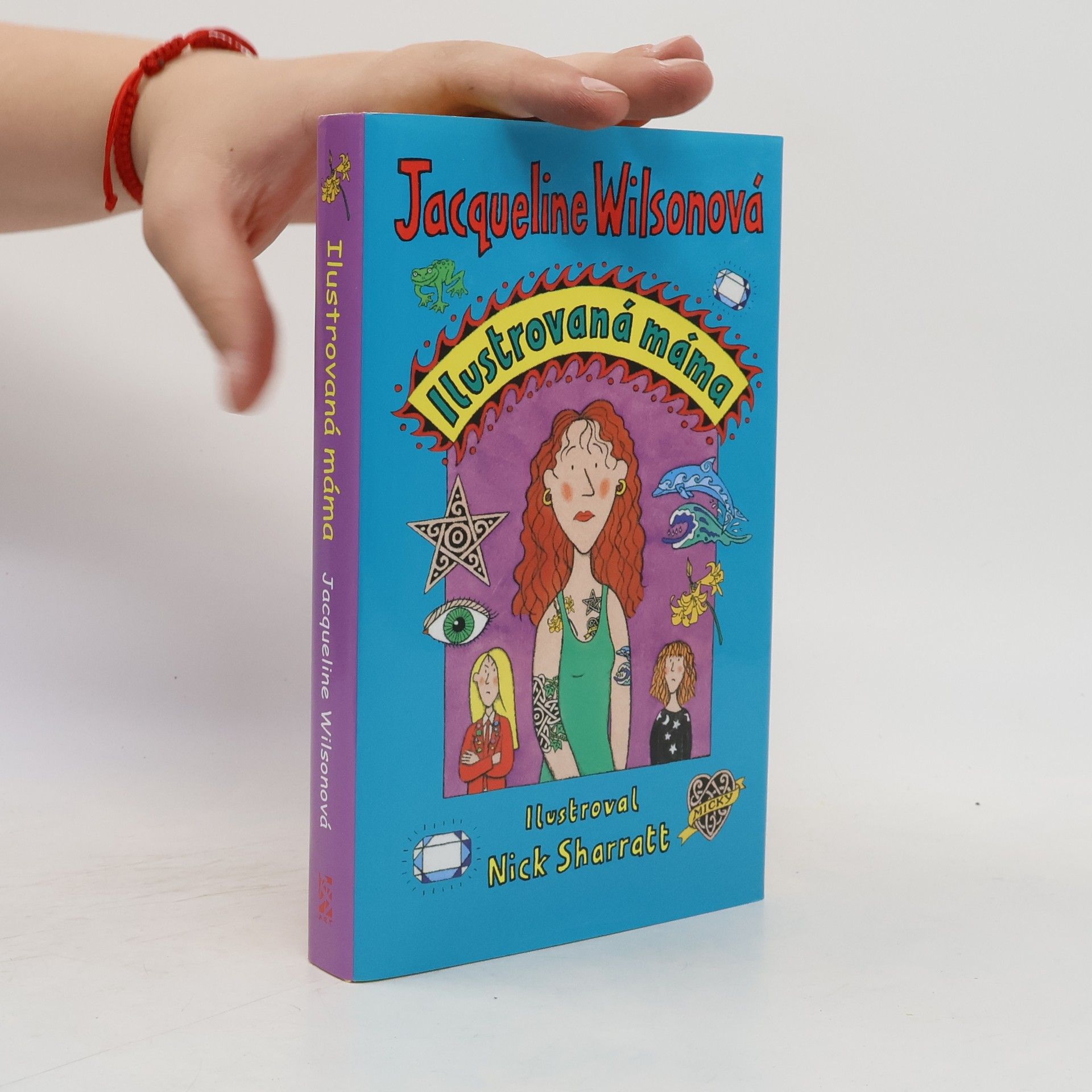 Jacqueline Wilson Ilustrovaná máma