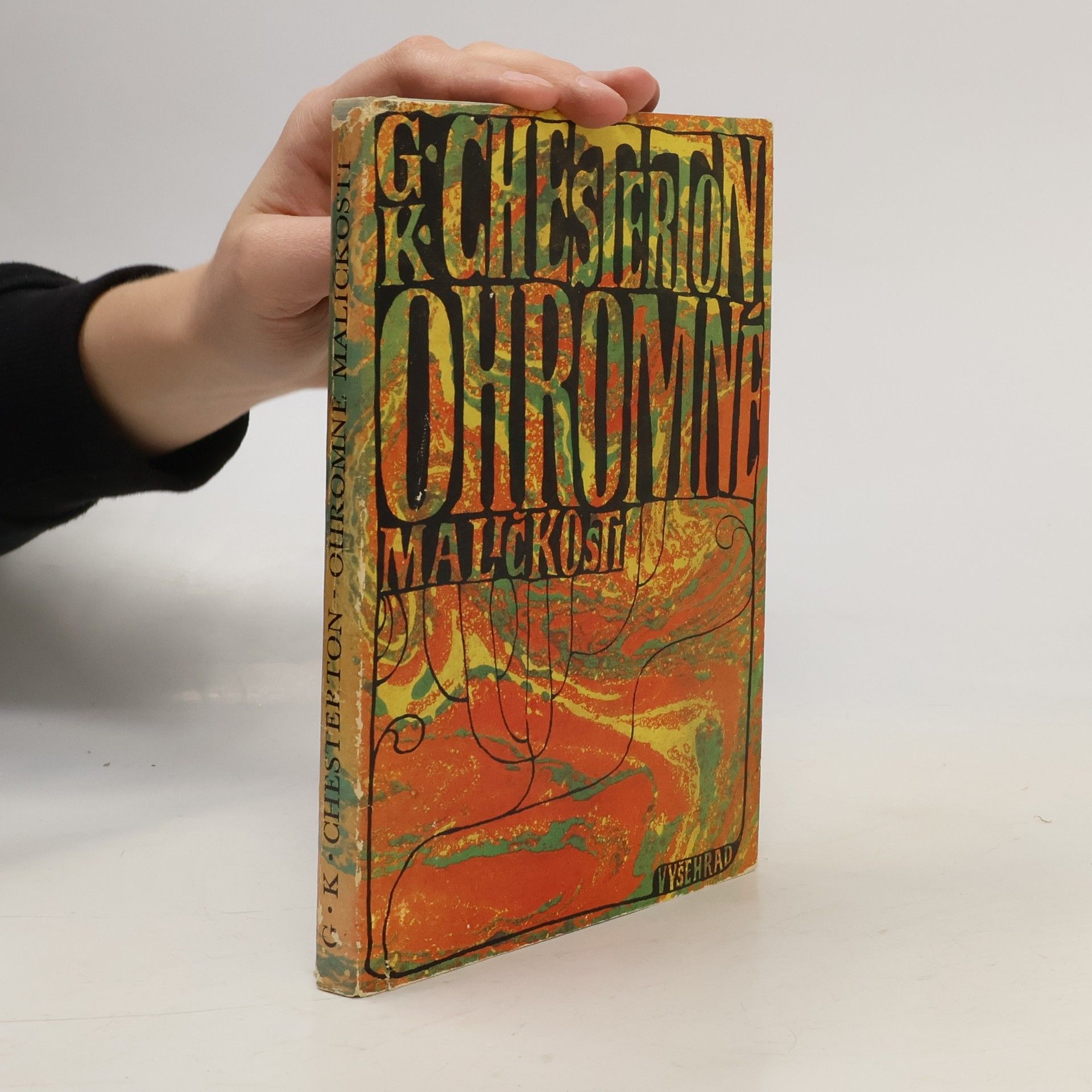 G. K. Chesterton Ohromné maličkosti. Obrany