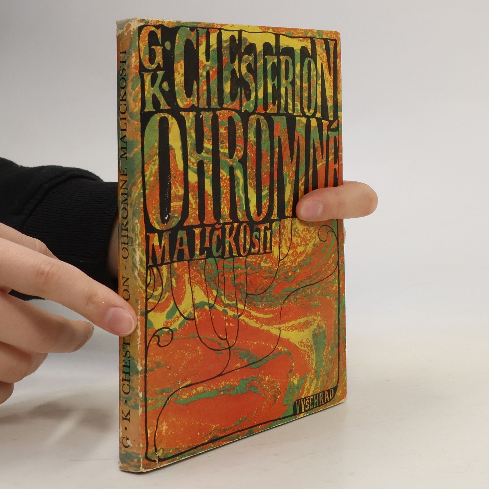 G. K. Chesterton Ohromné maličkosti. Obrany