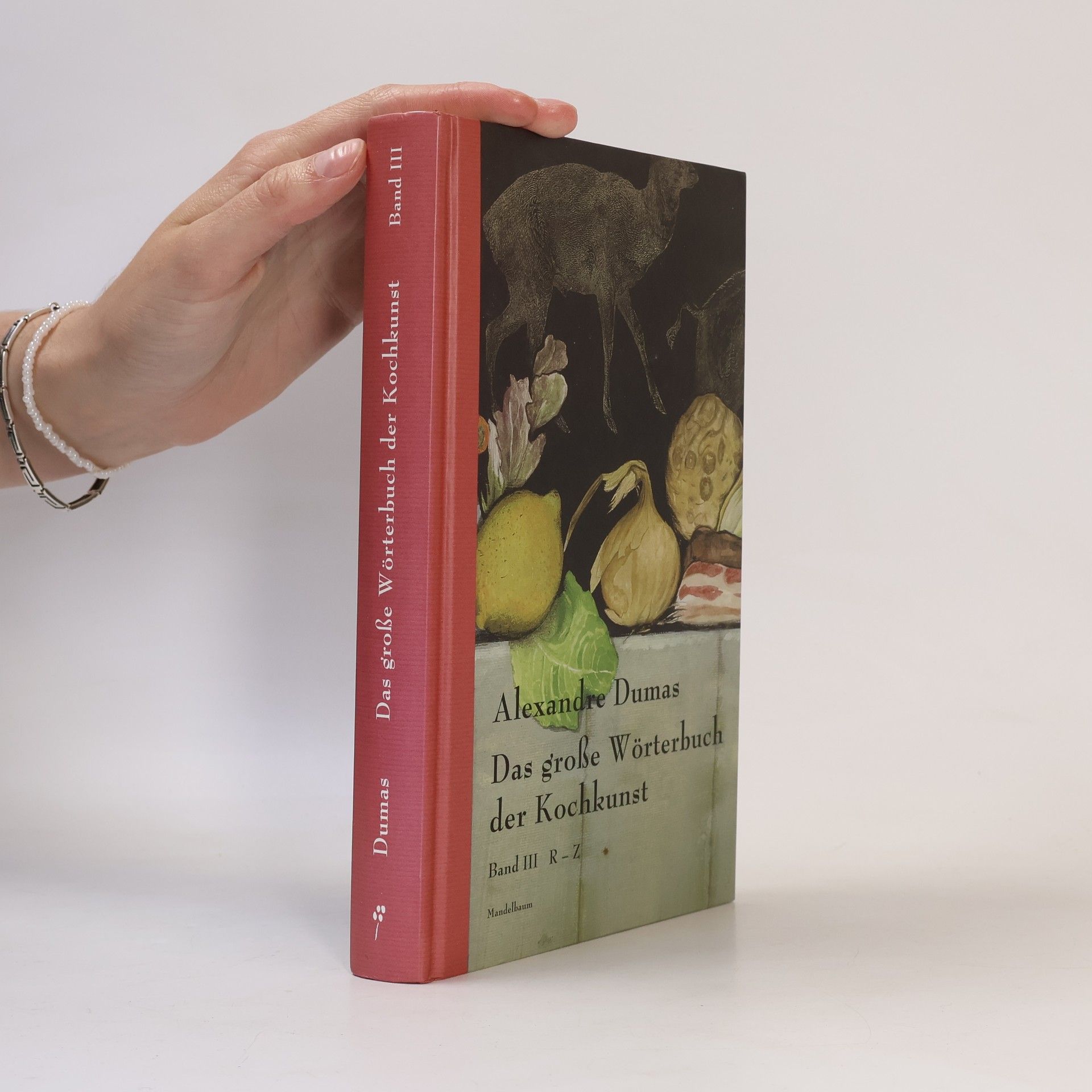 Das große Wörterbuch der Kochkunst I. - III.