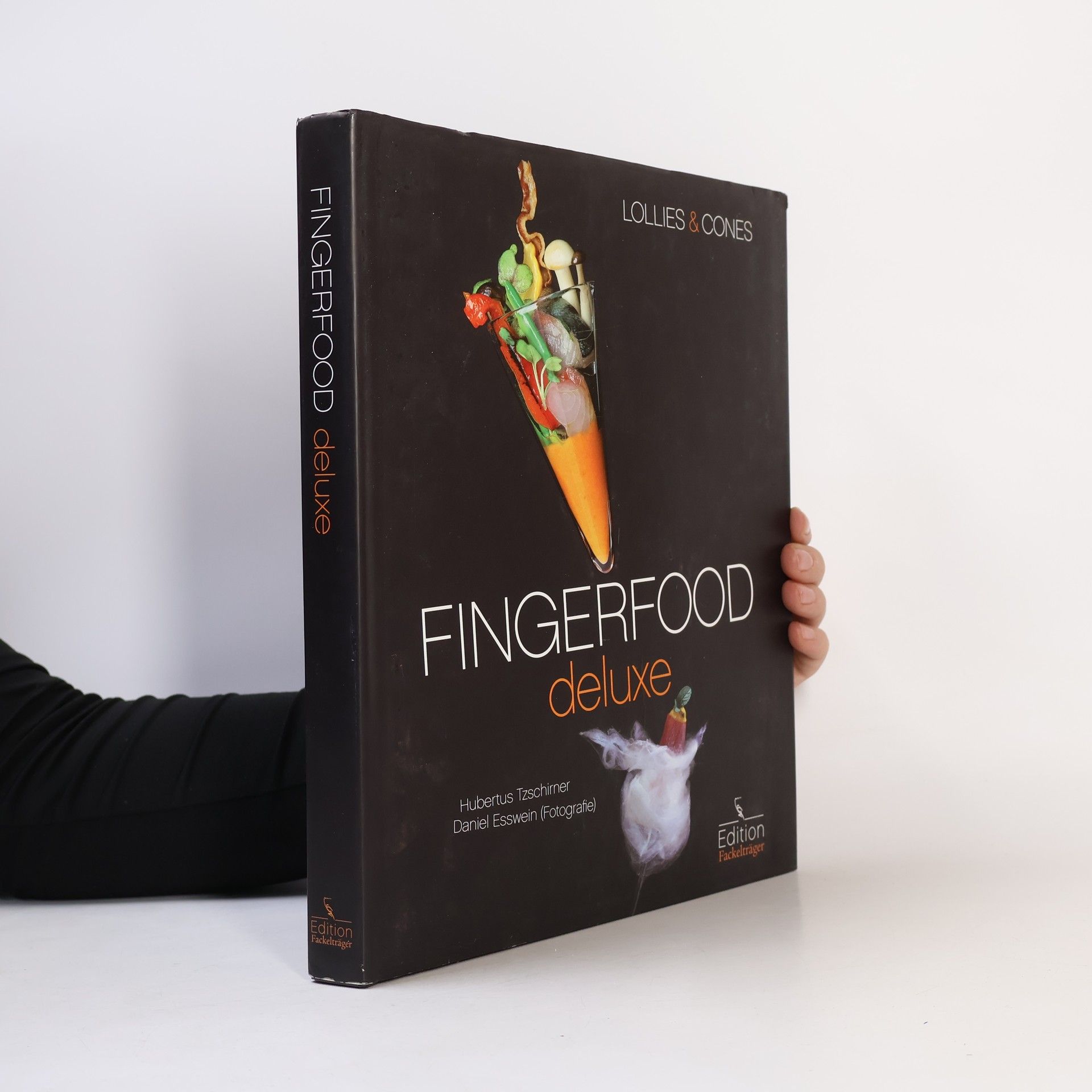 Daniel Esswein Lollies & Cones : Fingerfood deluxe
