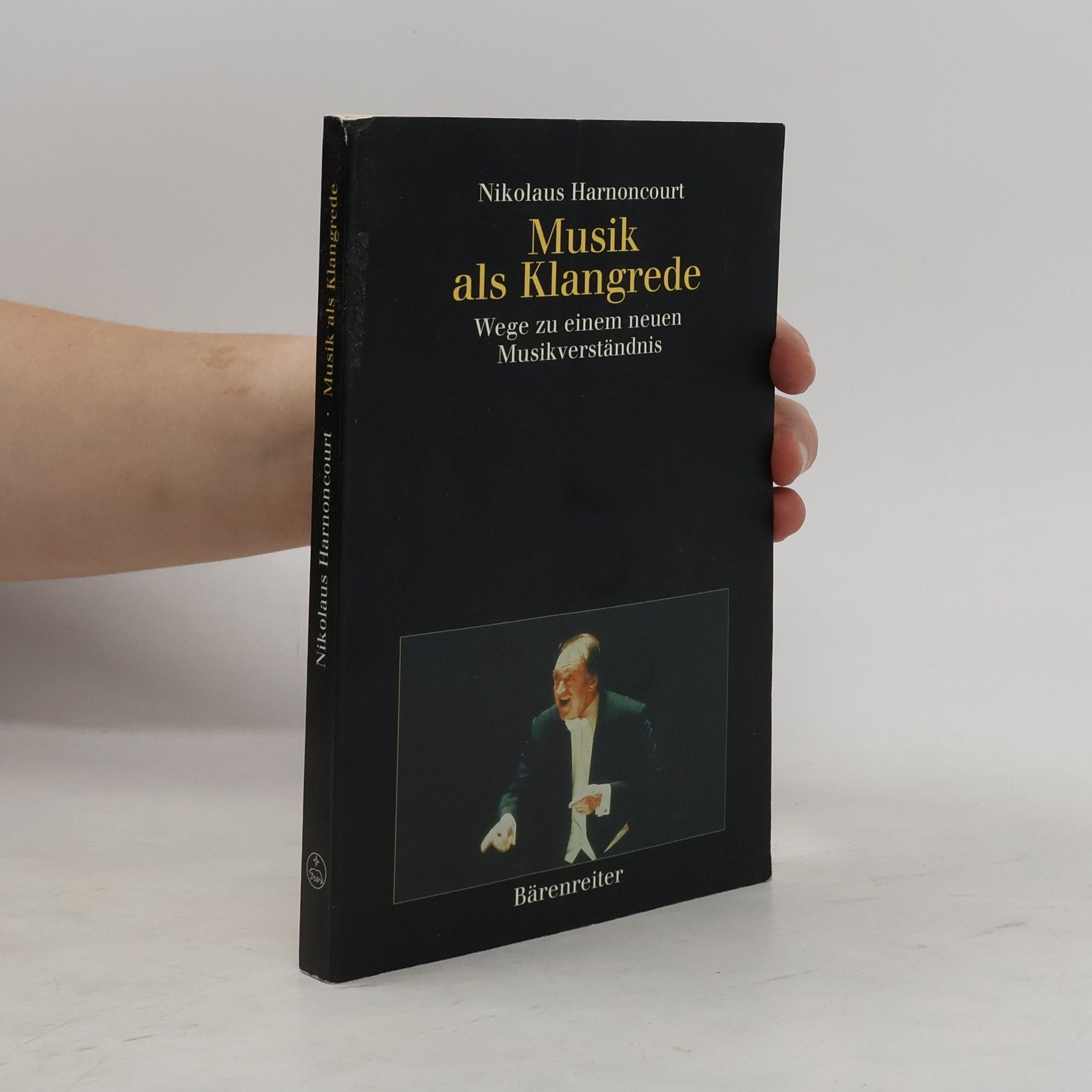 Nikolaus Harnoncourt Musik als Klangrede