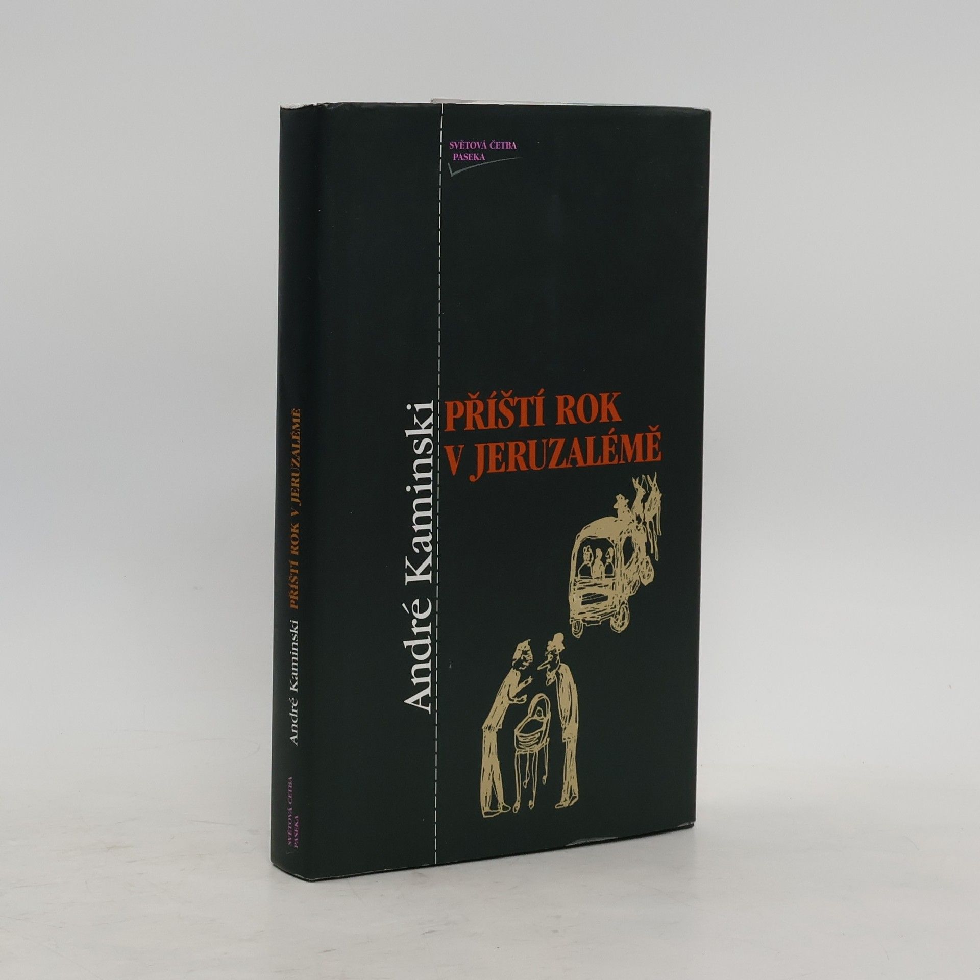 André Kaminski Příští rok v Jeruzalémě