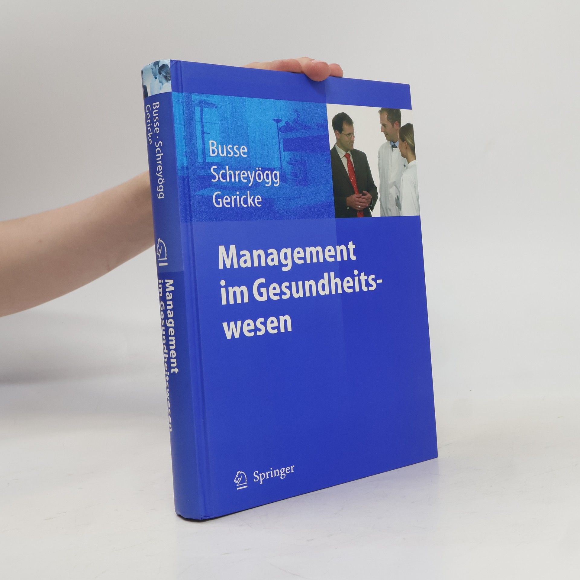 Reinhard Busse Management im Gesundheitswesen