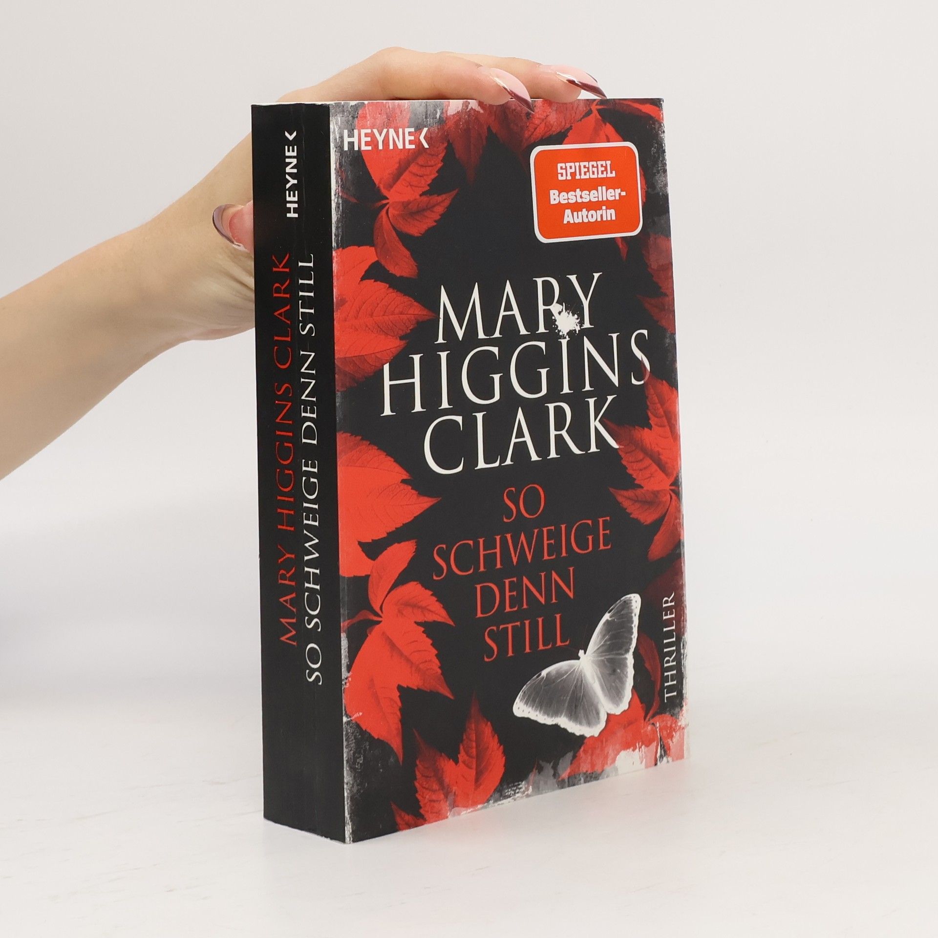 Mary Higgins Clark So schweige denn still